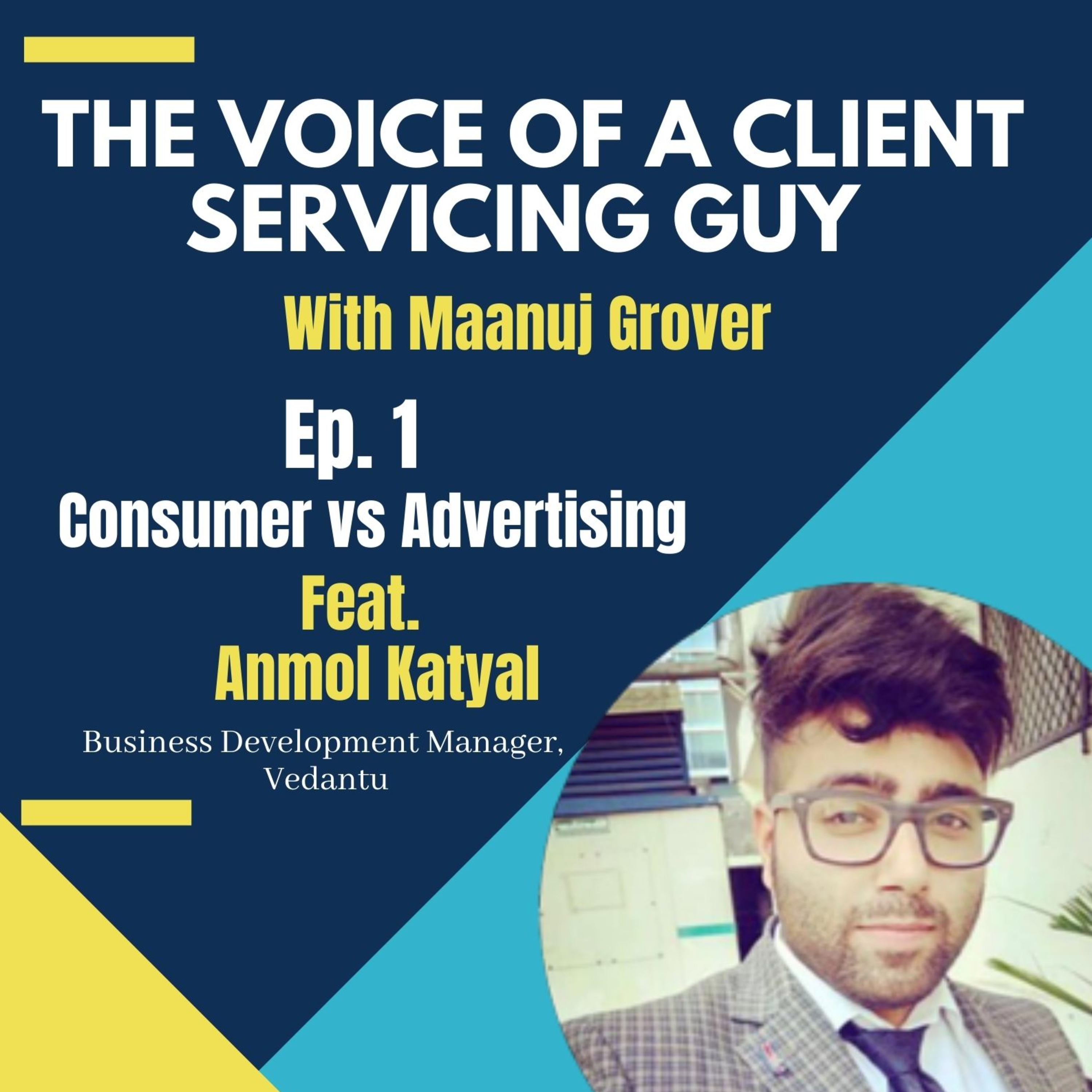 The Voice of a Client Servicing Guy