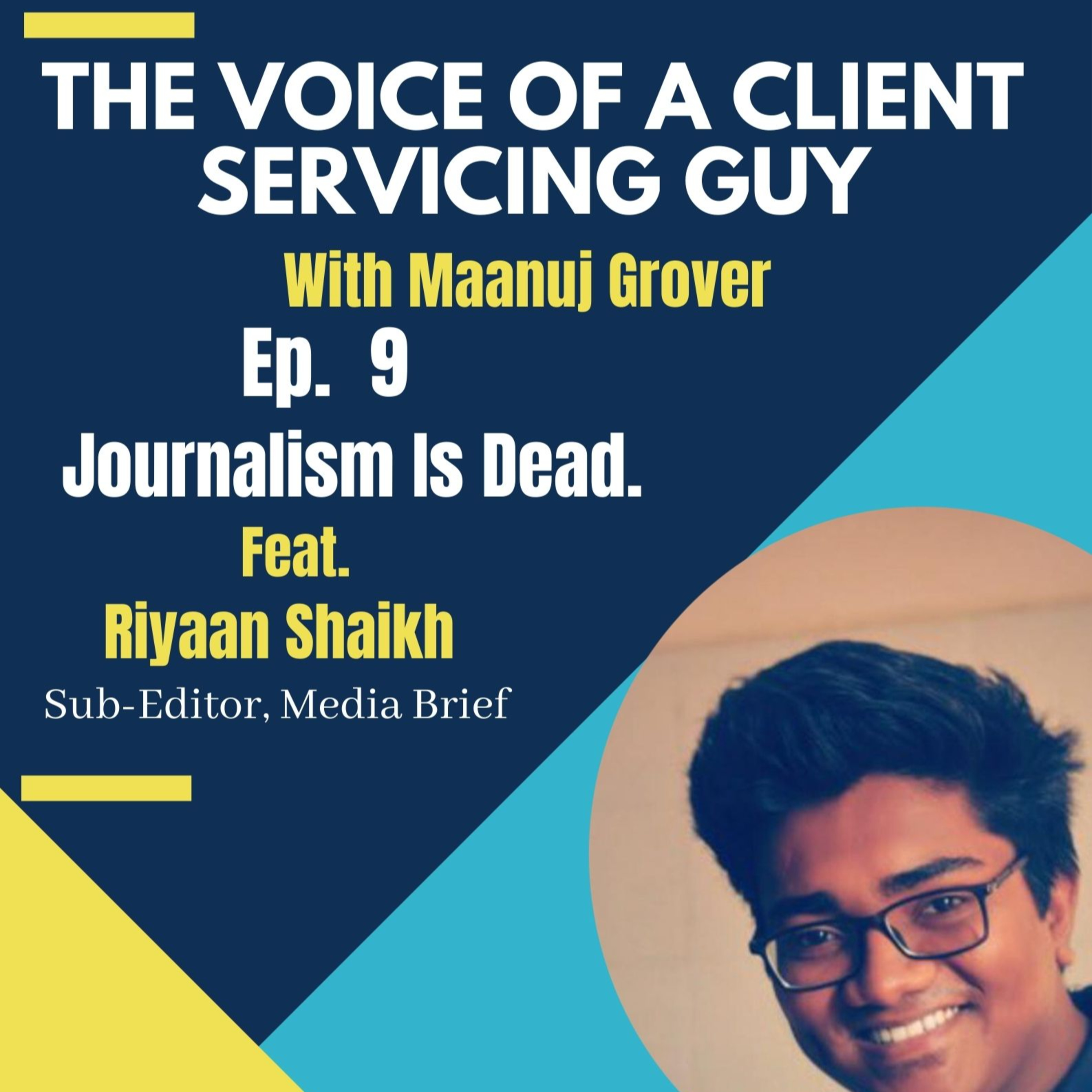 The Voice of a Client Servicing Guy