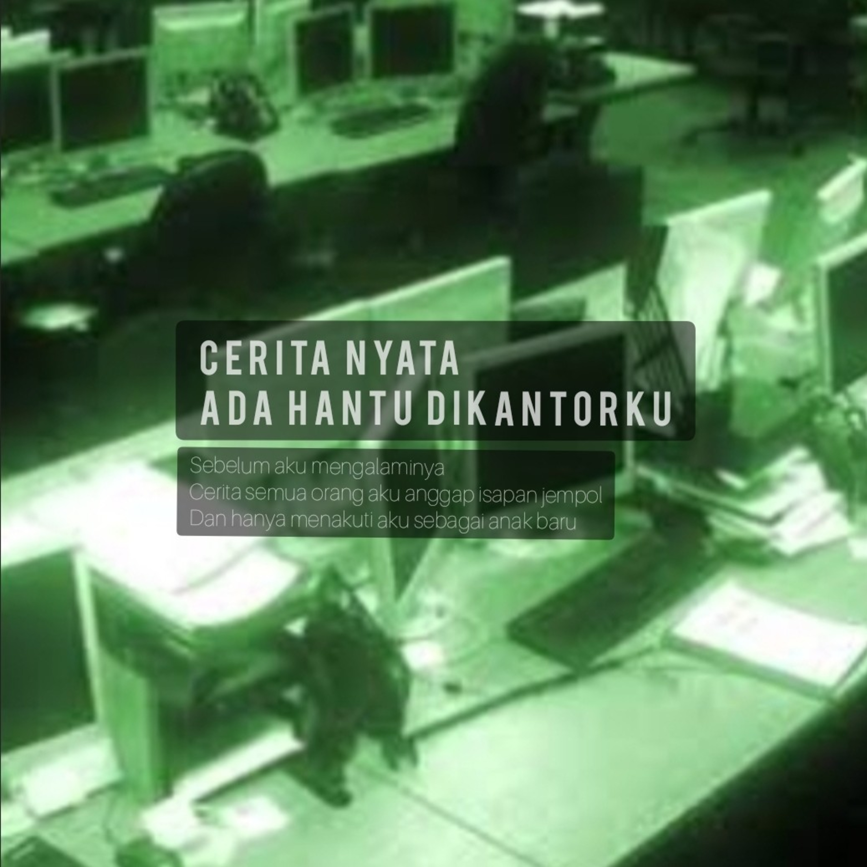 Cerita hantu dikantorku