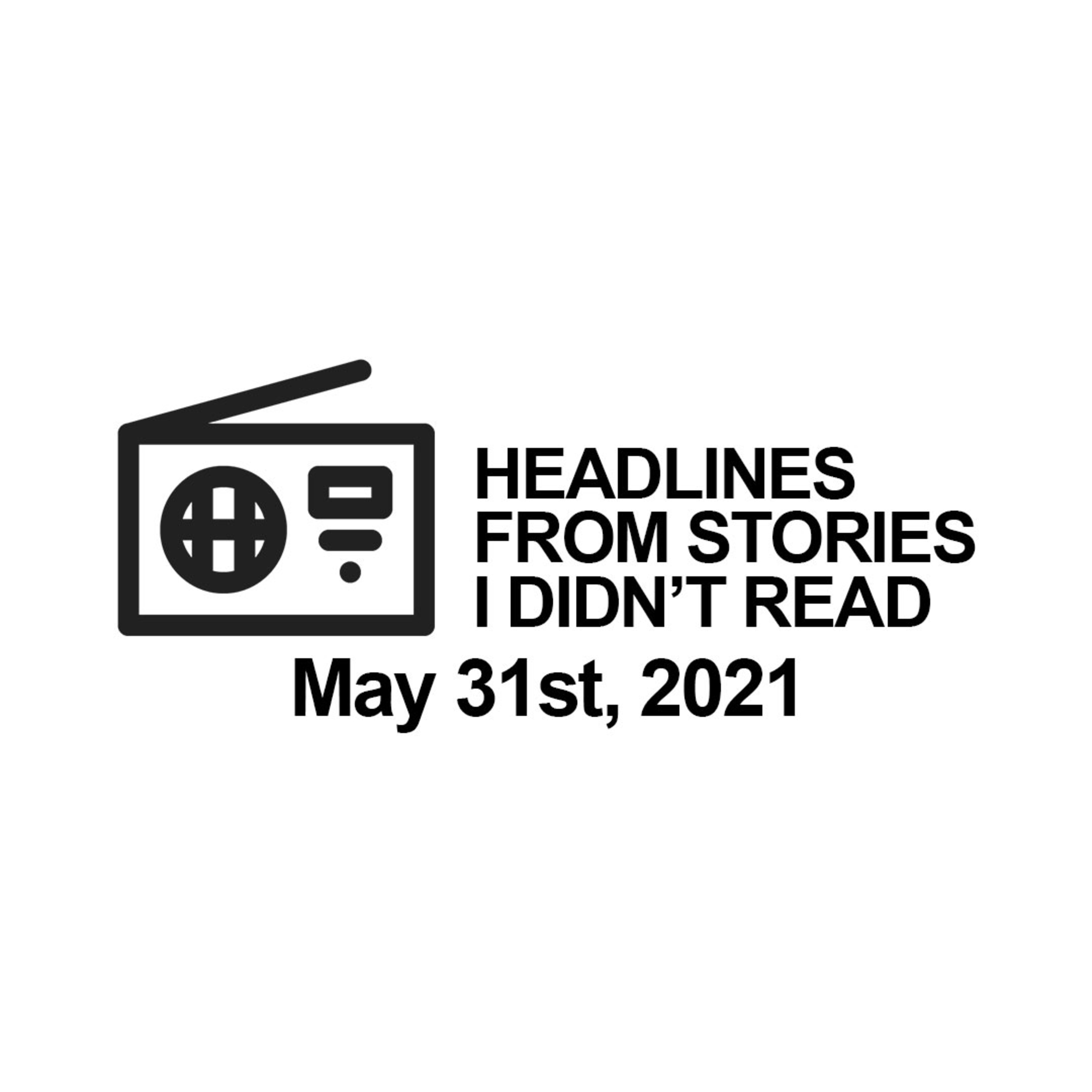 Headlines From Stories I Didn\'t Read
