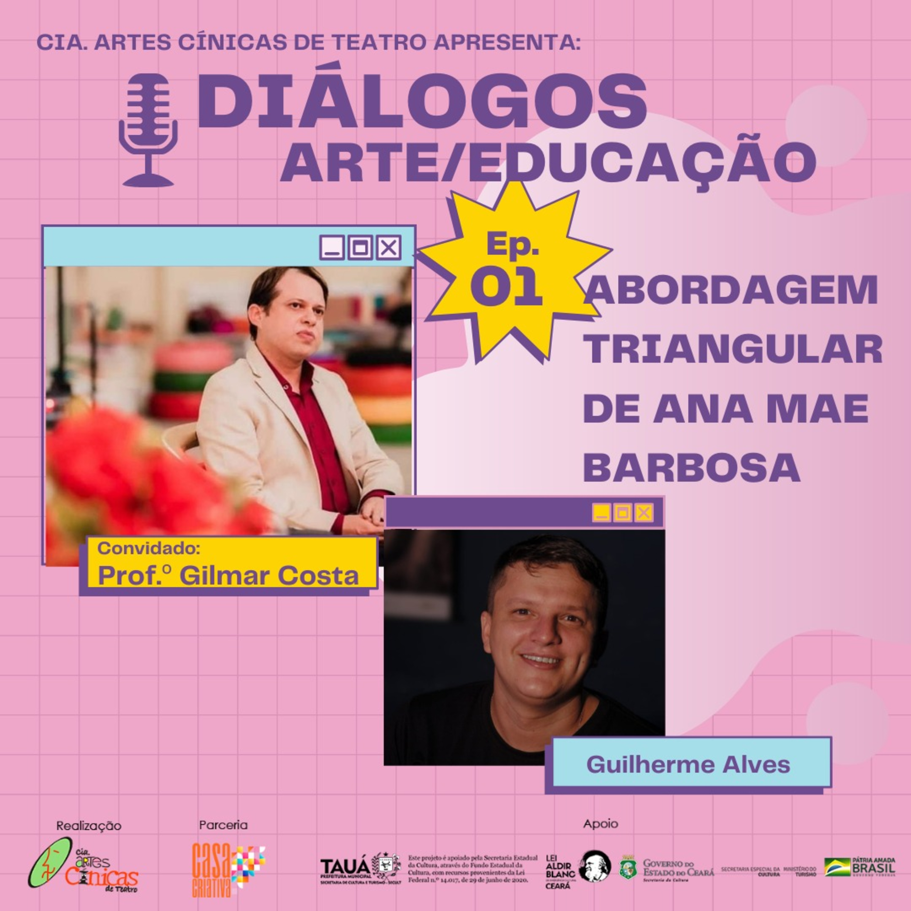 EP. 01 - Abordagem Triangular de Ana Mae Barbosa