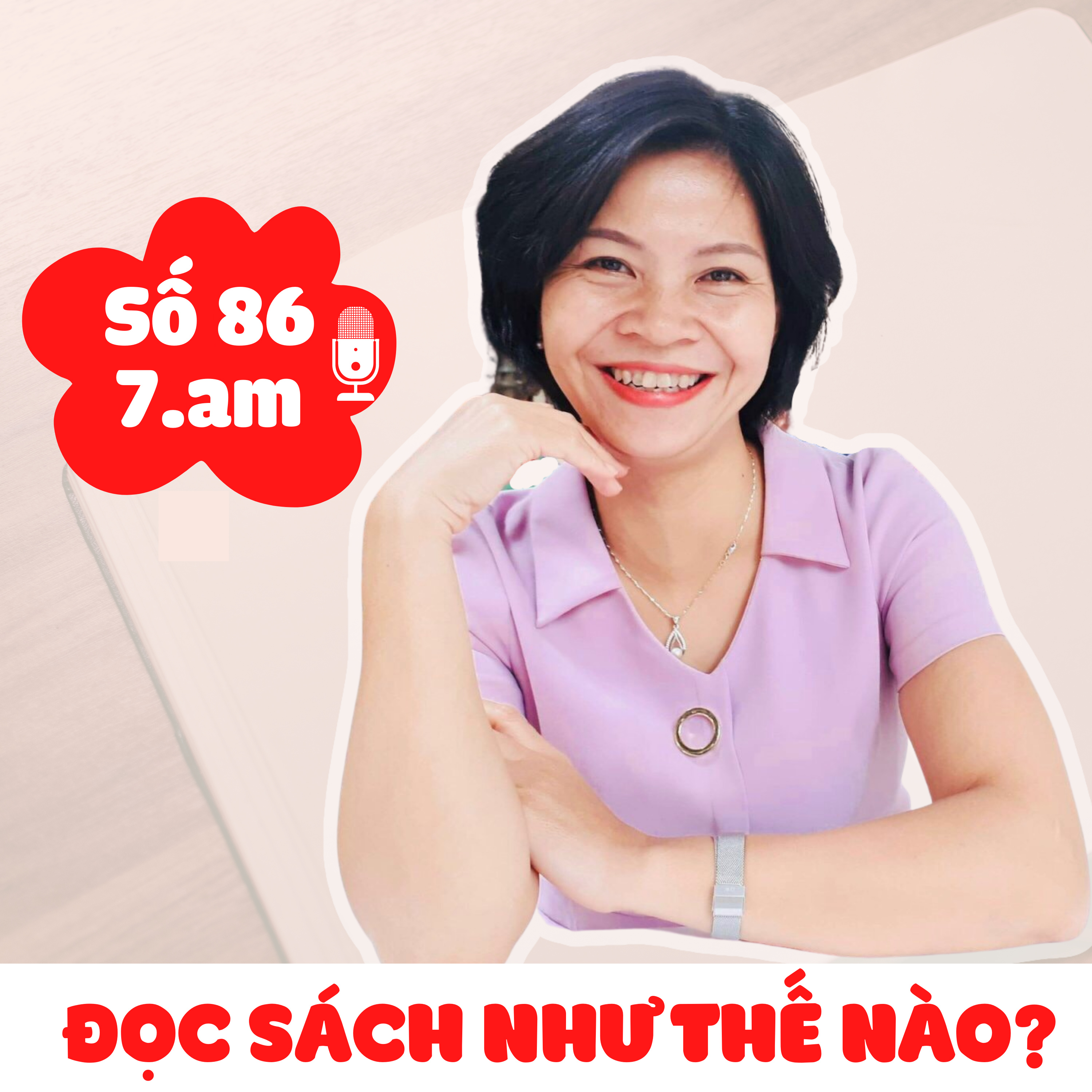 🌺#86 Đọc sách như thế nào - Nhà báo Thanh Hải