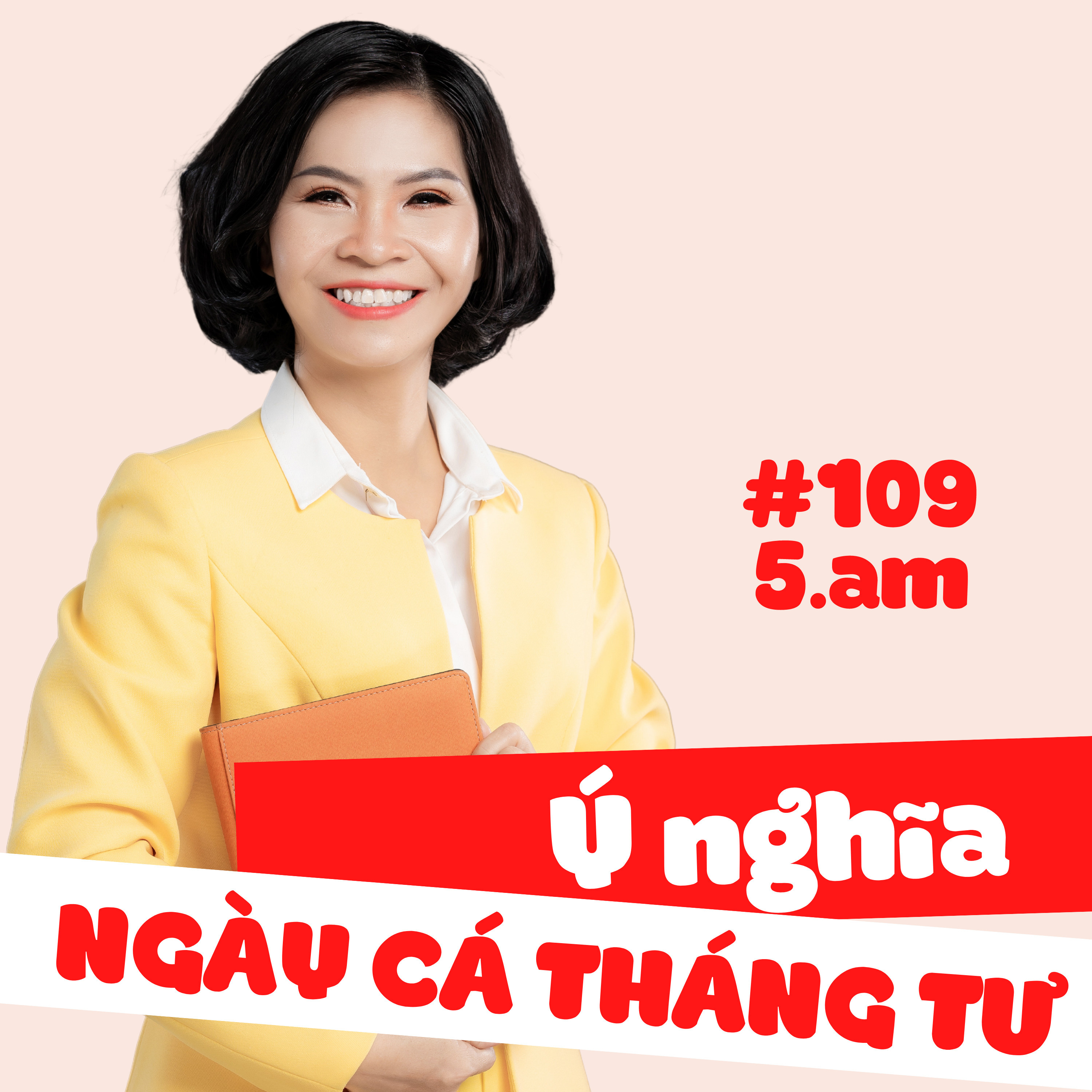 🌺#109 Nguồn gốc và Ý nghĩa ngày Cá Tháng Tư episode artwork