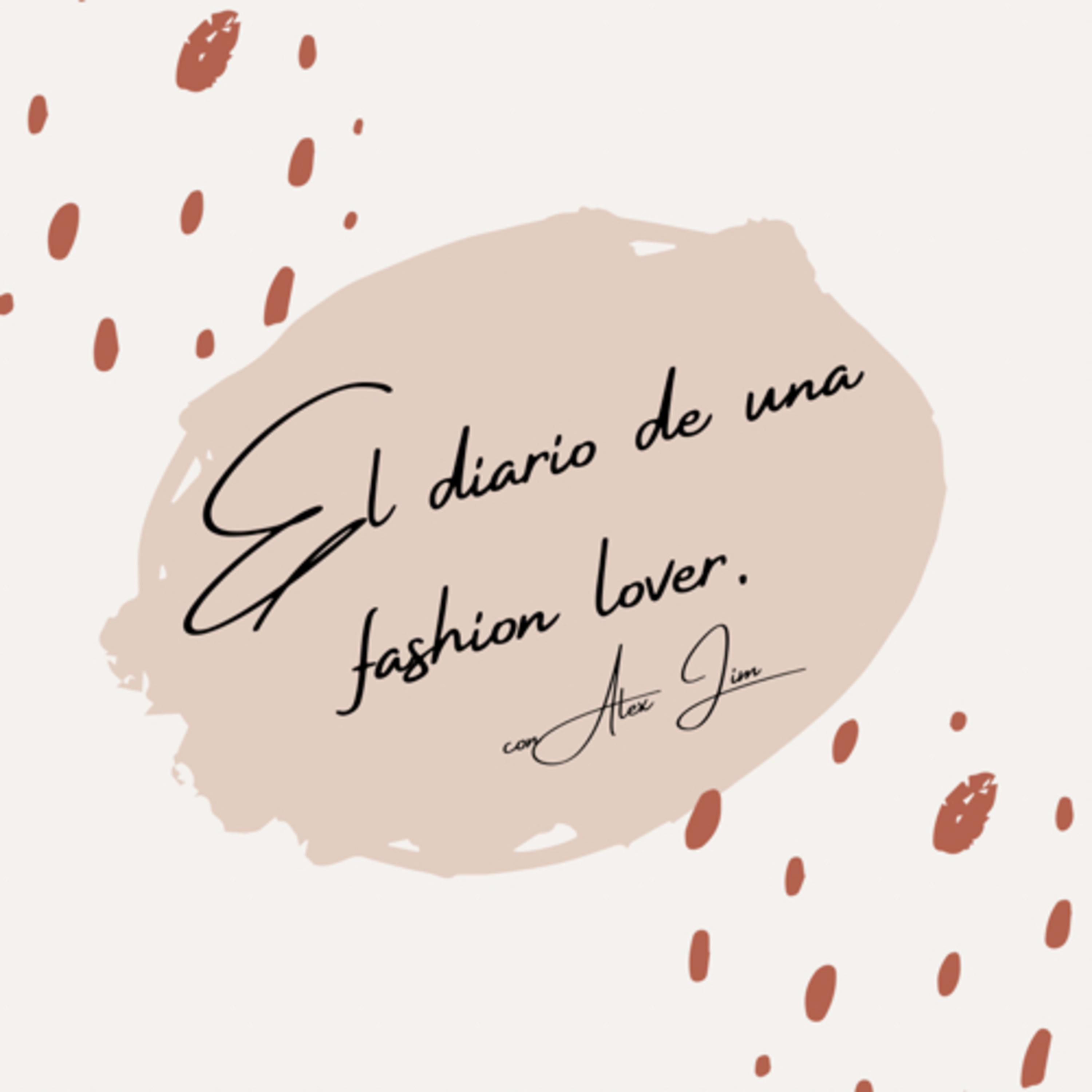 Ep.1 ¿un fashion lover? episode artwork