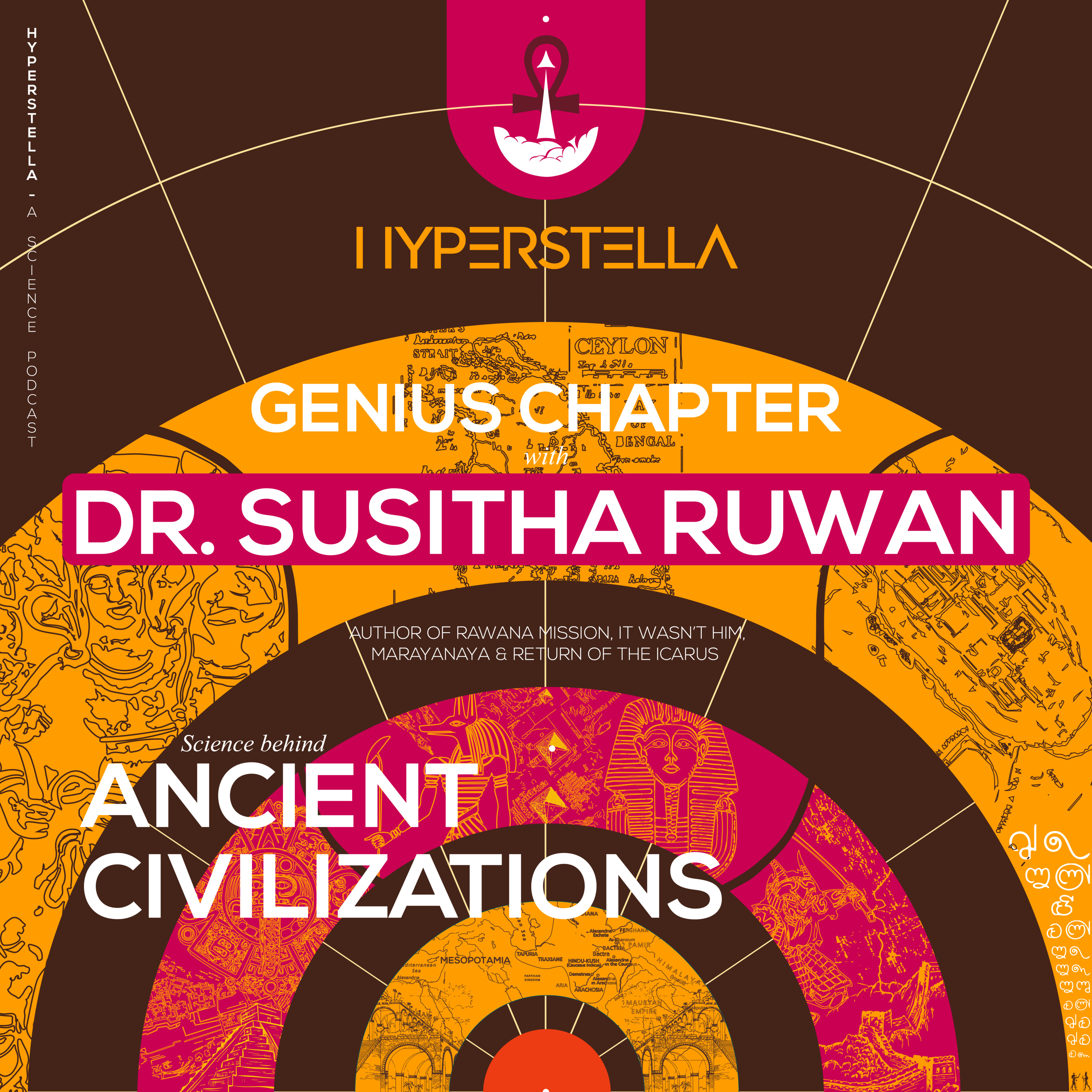 Genius Chapter 2.1 - Ancient Civilizations With Dr. Susitha Ruwan