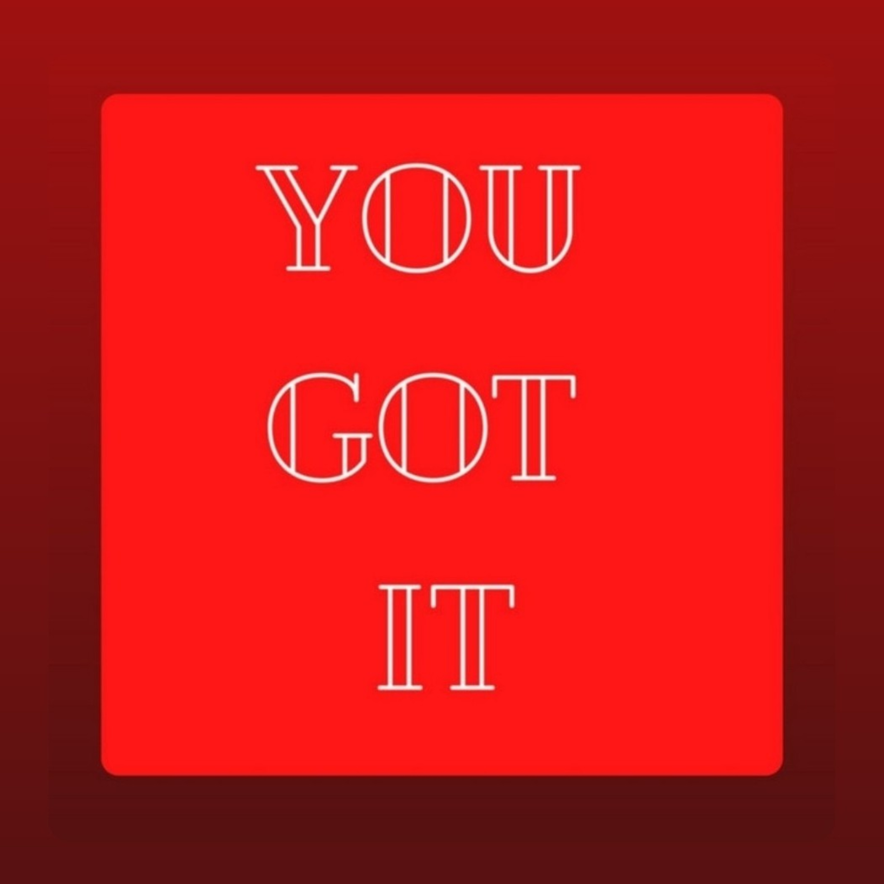 You Got It Week 5 episode artwork