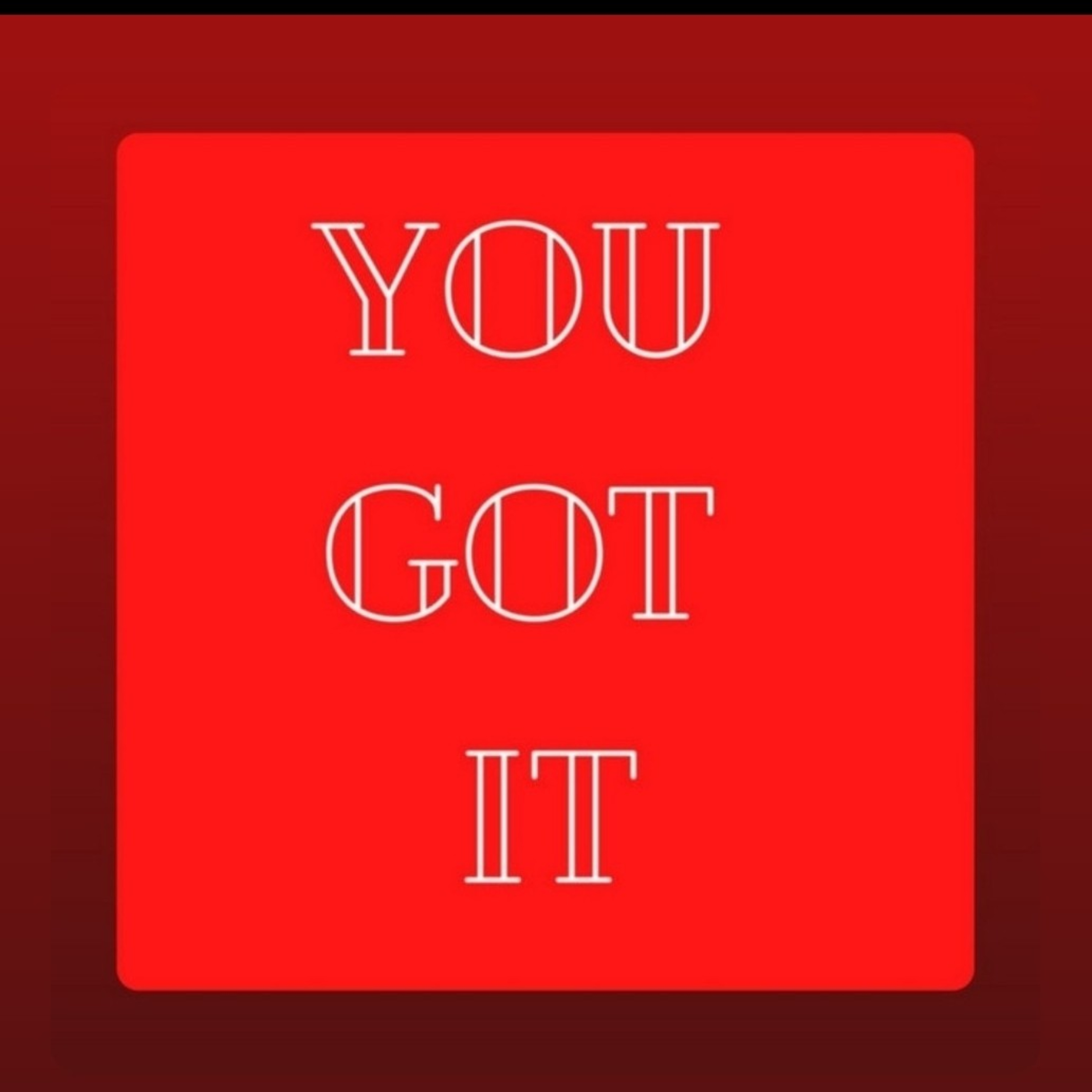You Got It episode artwork
