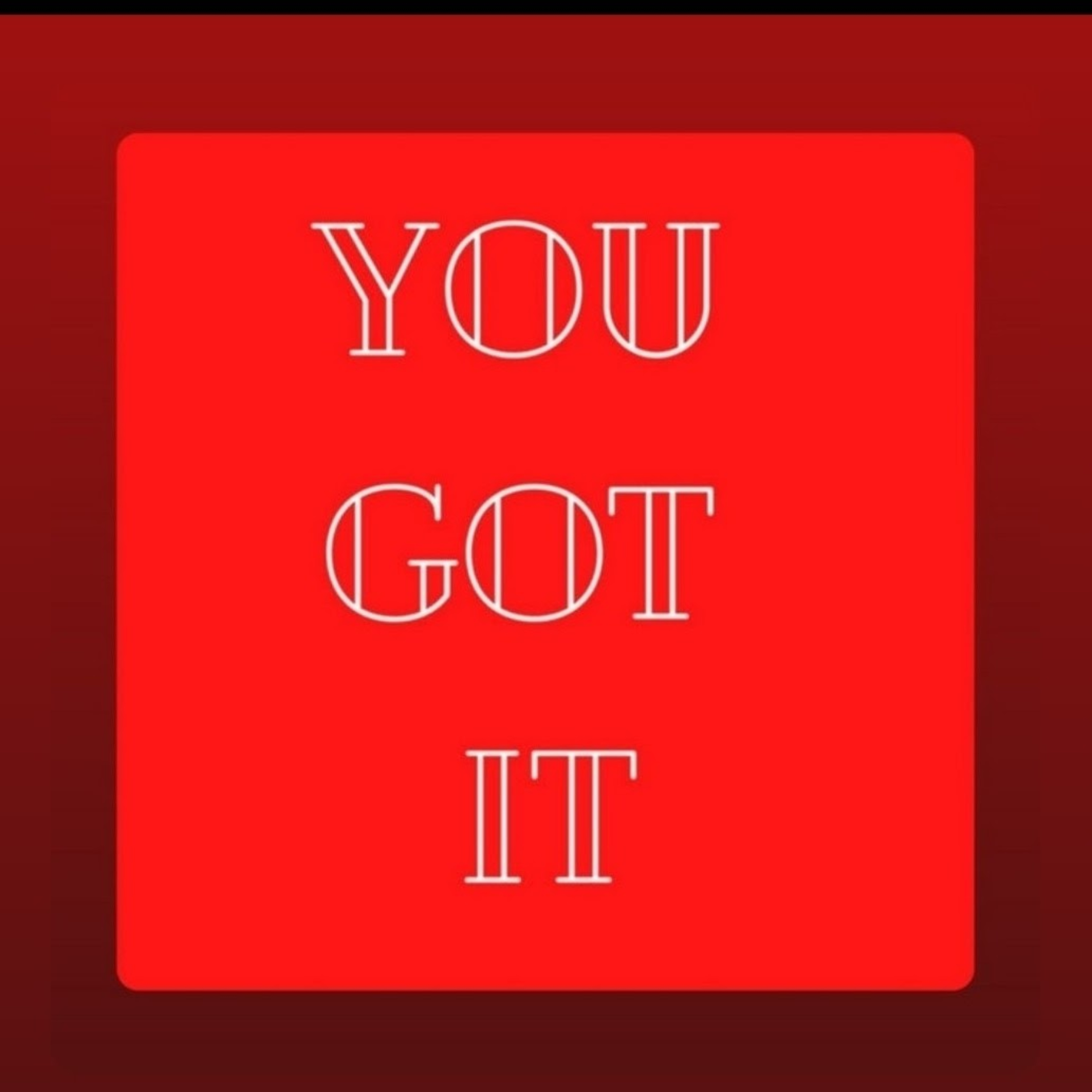 You Got It episode artwork