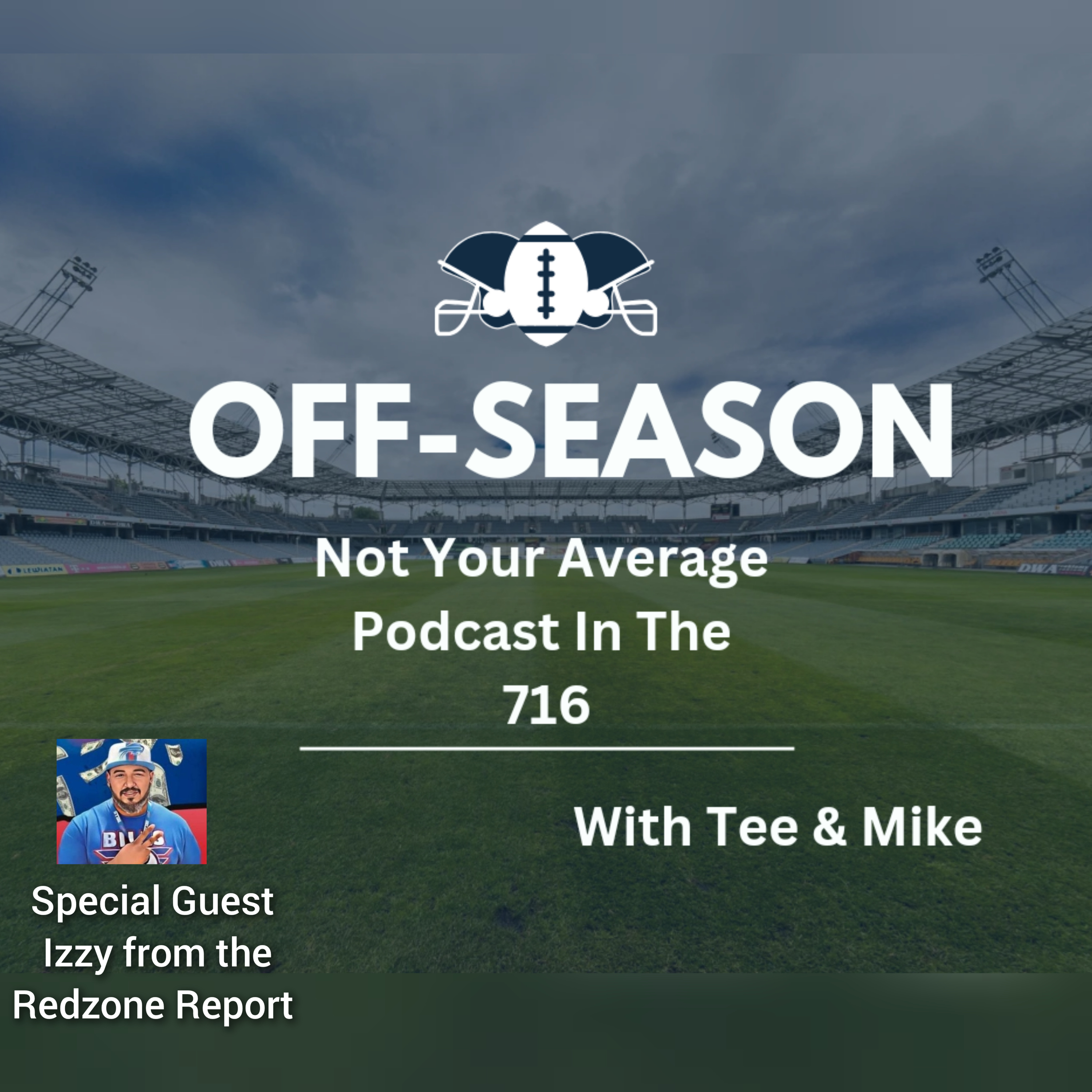 Not Your Average Podcast In The 716 With Special Guest Izzy from The Redzone Report  episode artwork