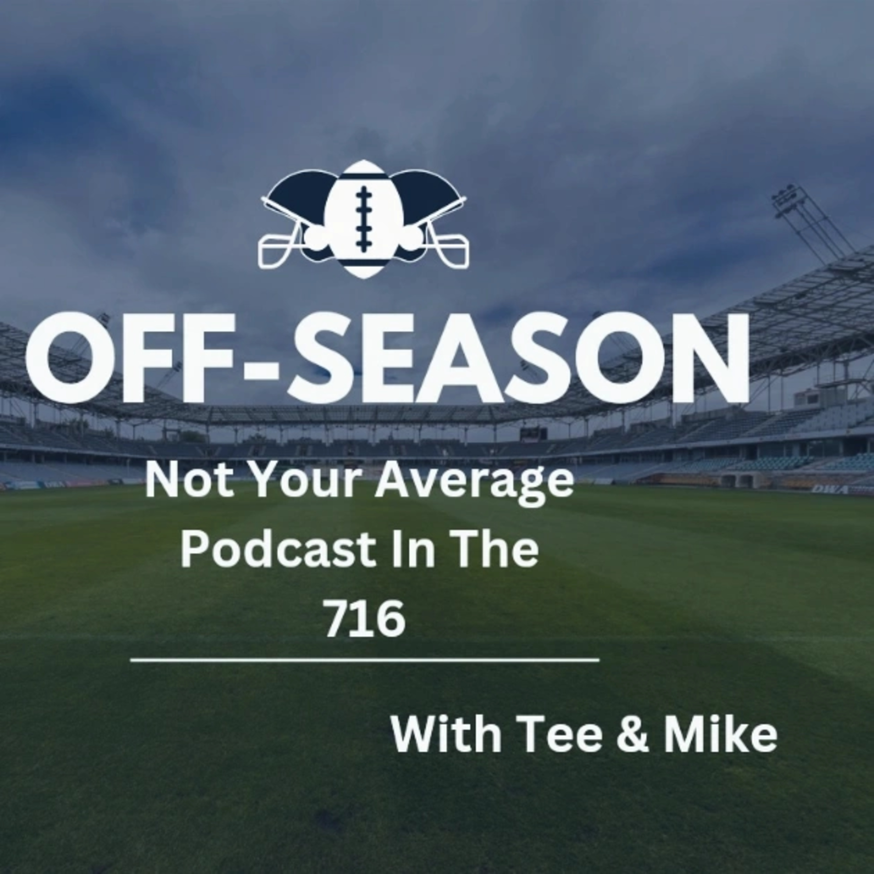 Not Your Average Podcast In The 716 Episode 353 "New Faces" episode artwork