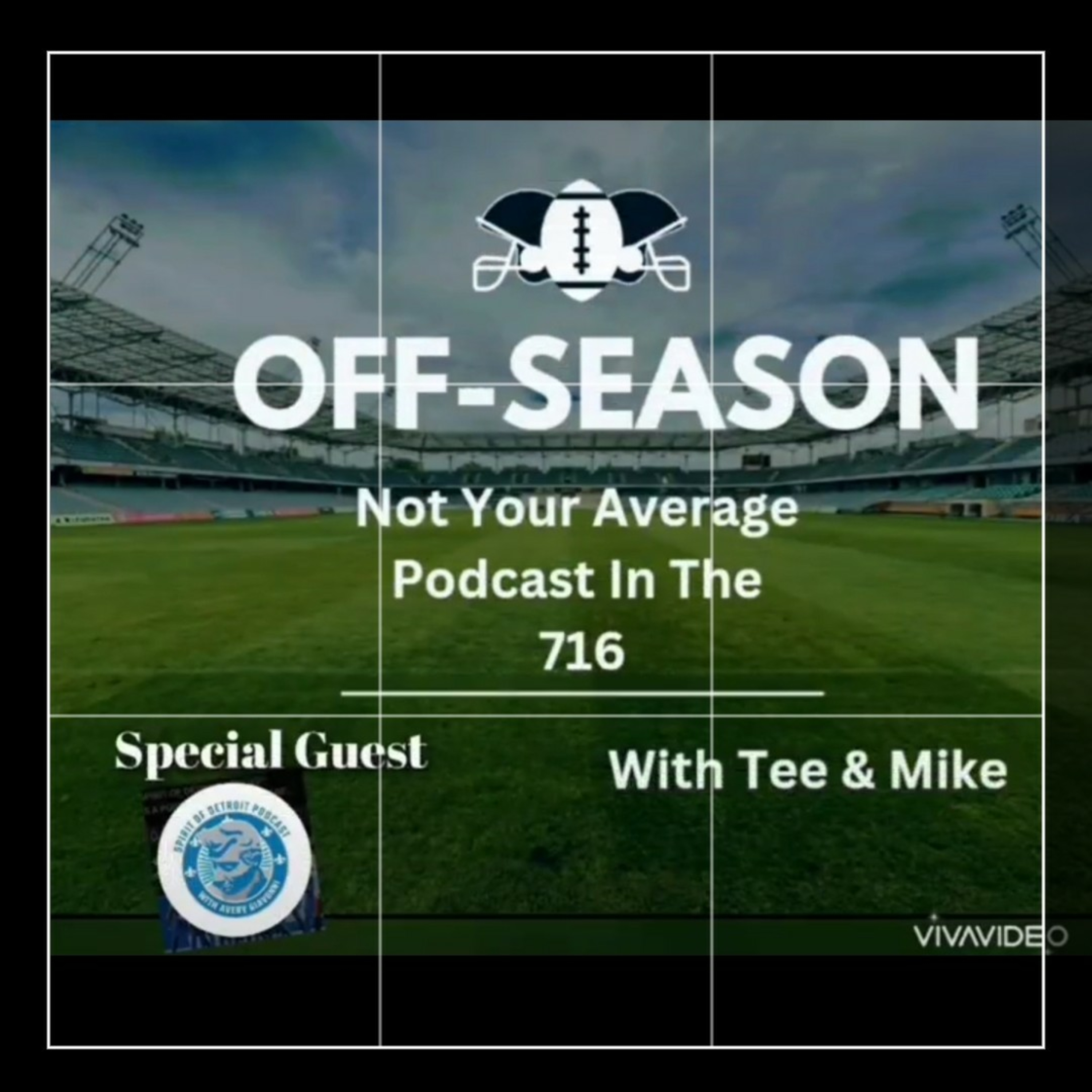 Not Your Average Podcast In The 716 "Off-Season Talks with Spirit of Detroit Podcast" episode artwork