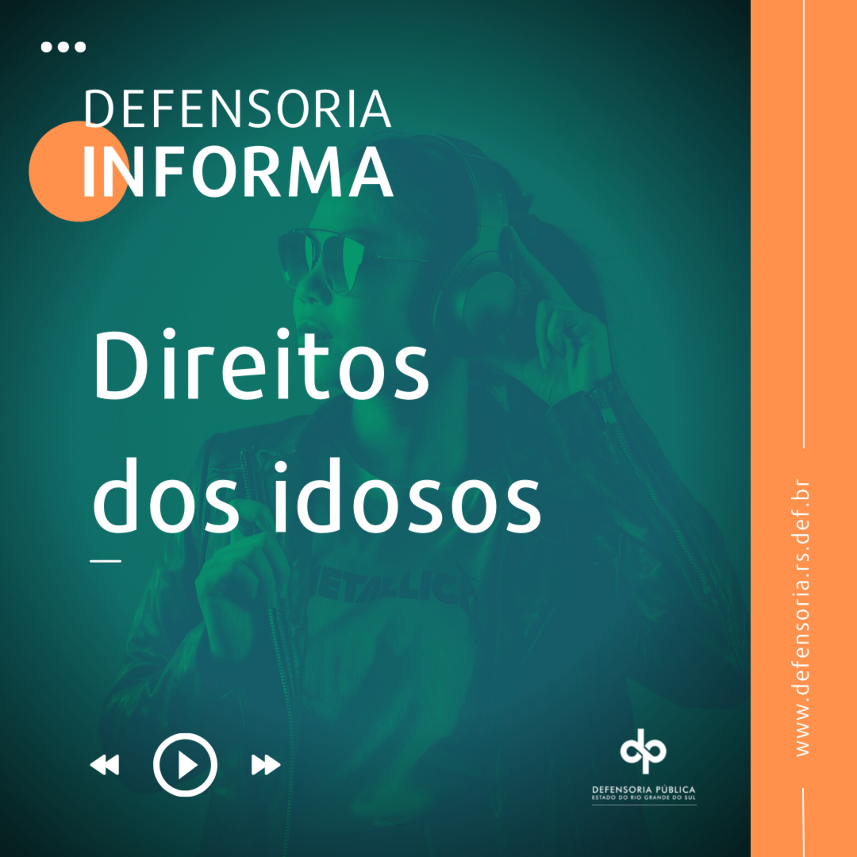 Podcast da Defensoria Pública do Estado RS