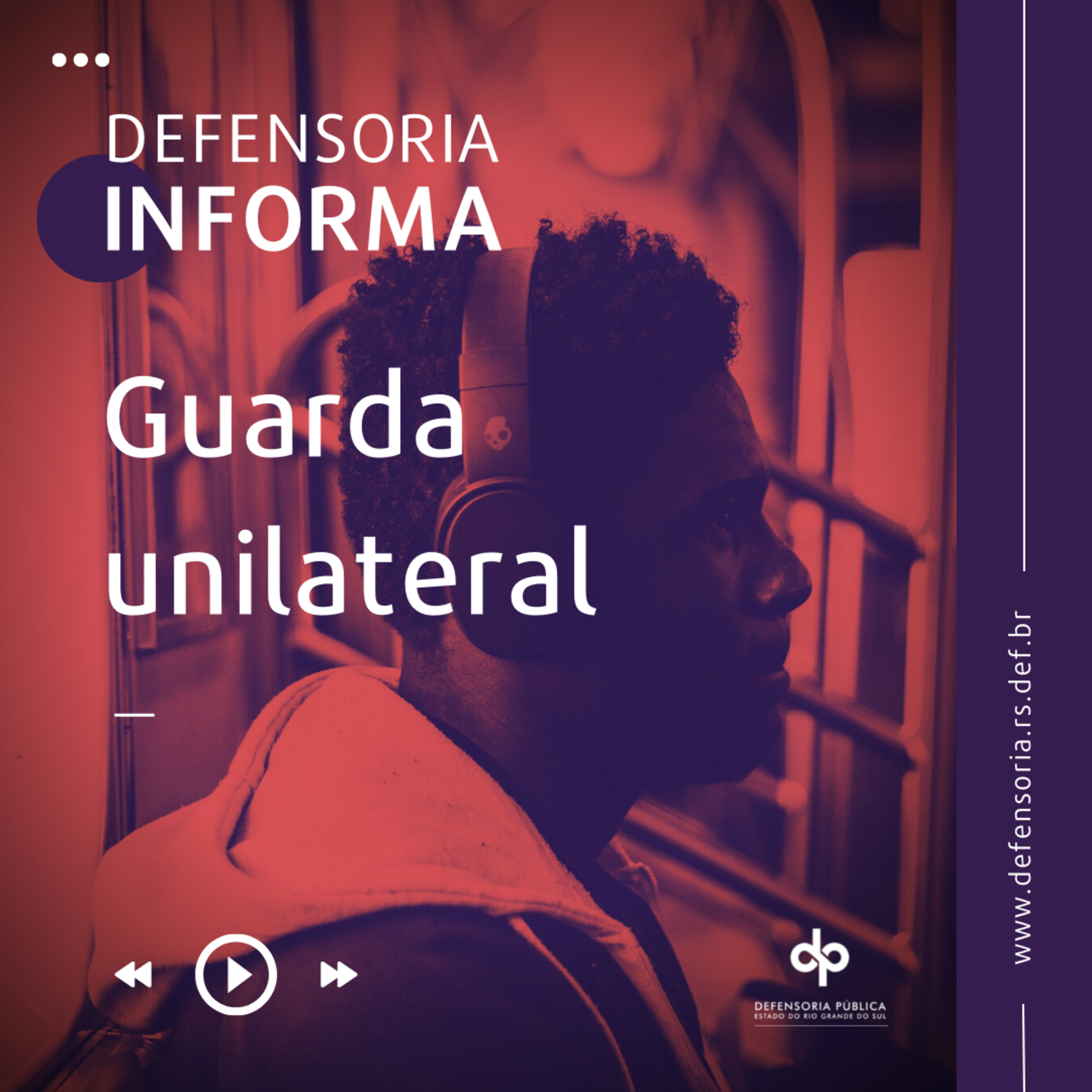 Podcast da Defensoria Pública do Estado RS