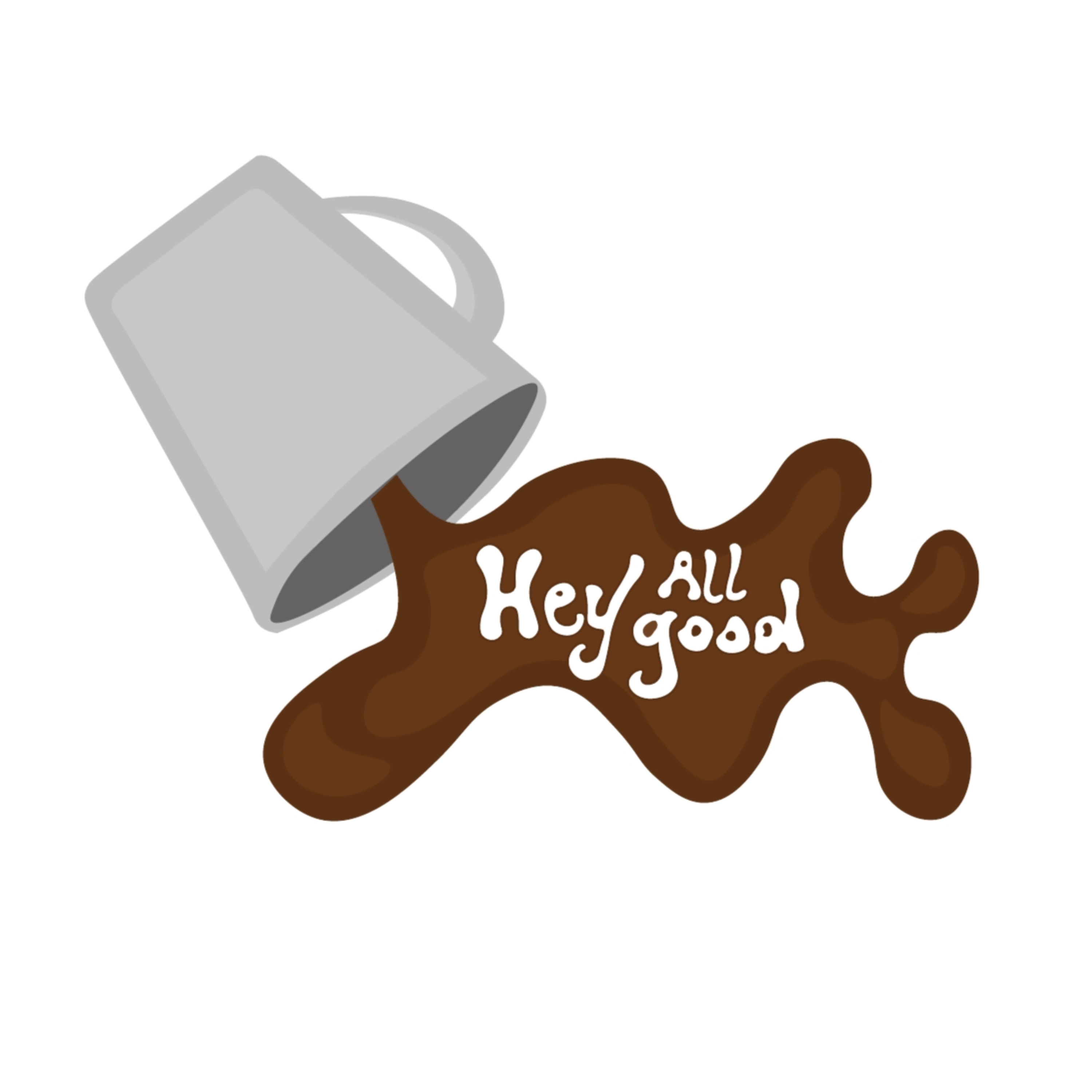 Hey, All Good