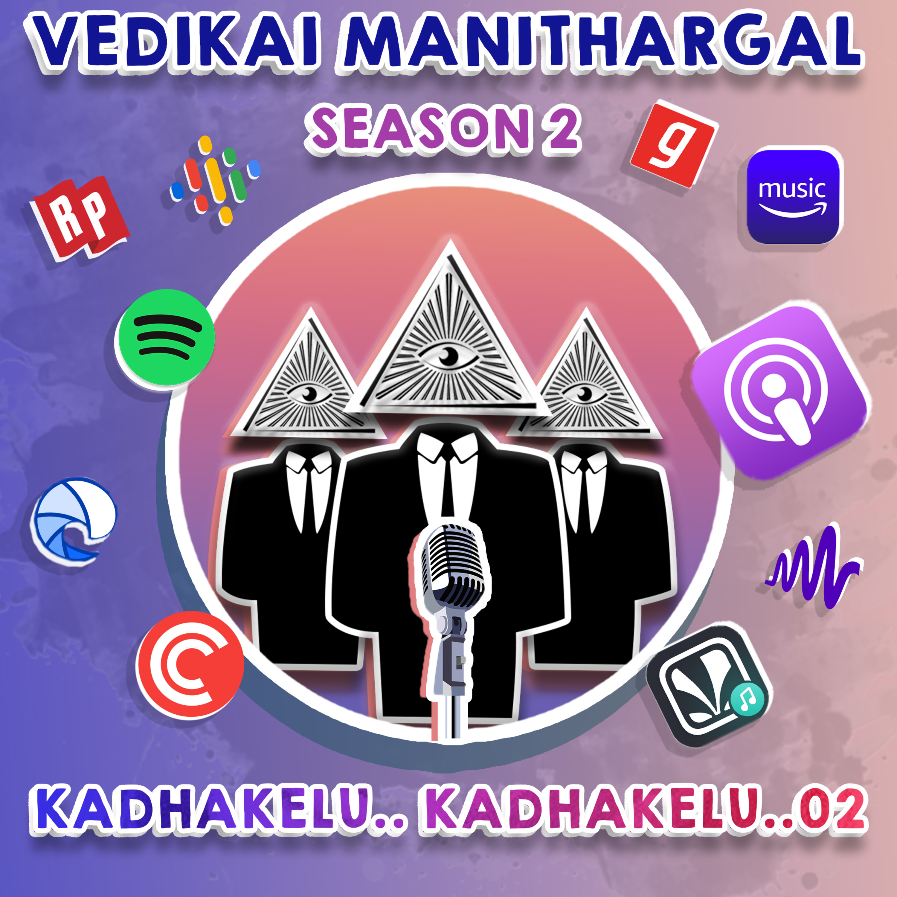 S02(EP09) Kadhakelu.. Kadhakelu..02 episode artwork
