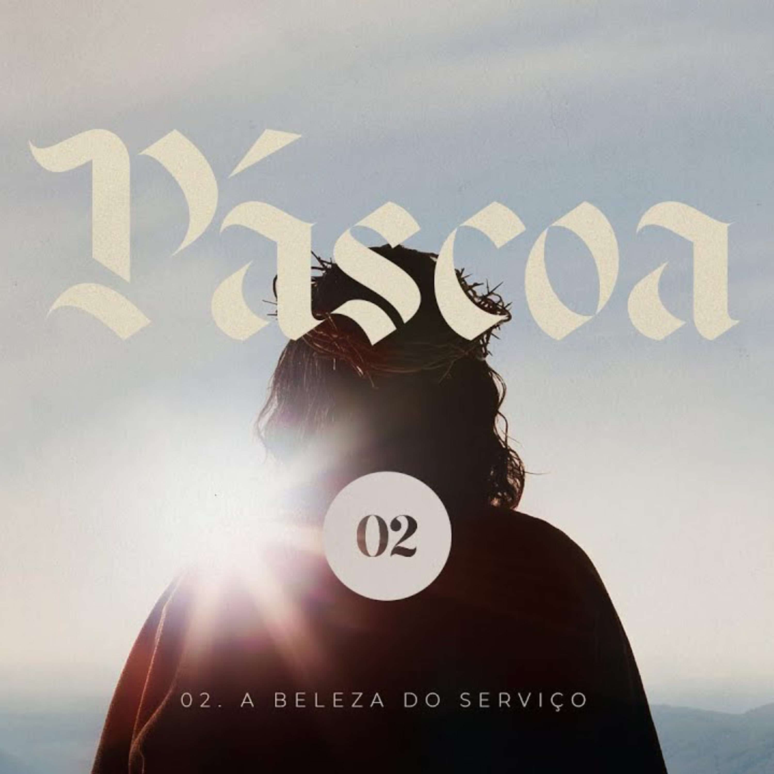 A Beleza do Serviço (João 13:1-7) - Reflexões sobre a Páscoa episode artwork