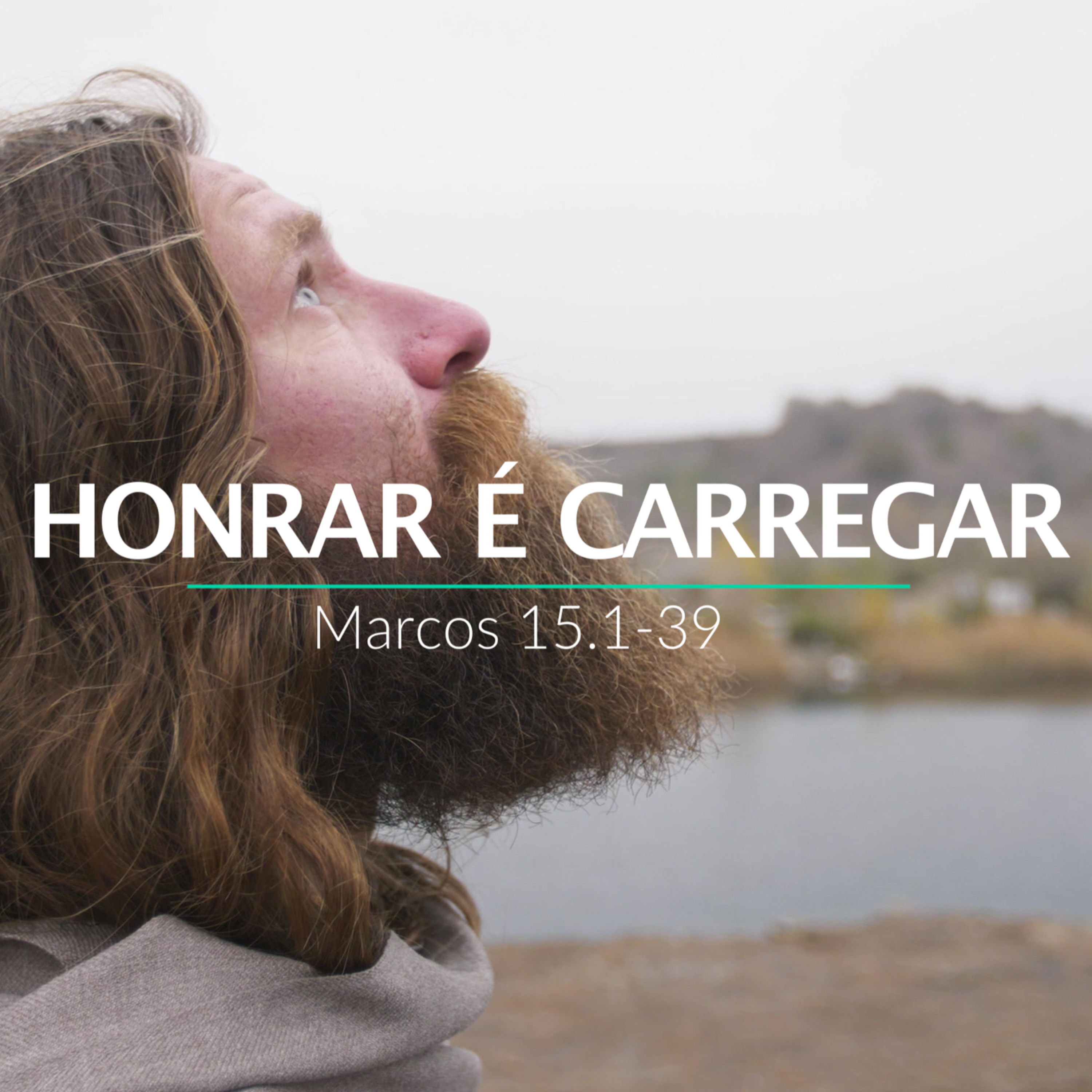 26.07.20 - Honrar é Carregar (Marcos 15.1-39) | Seguindo a Jesus - Marcelo Berti episode artwork