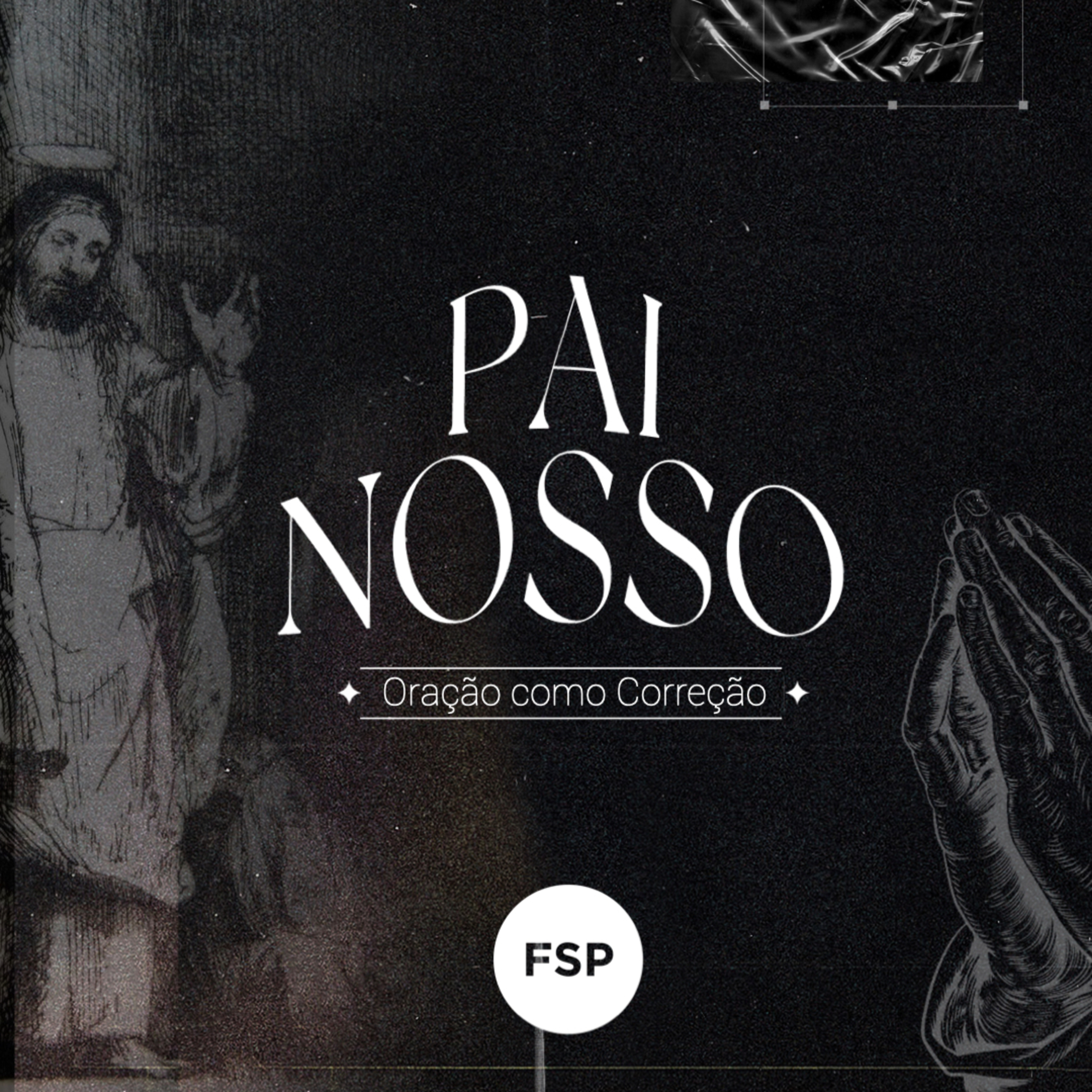 14.03.21 - Oração como Correção | Pai Nosso - Marcelo Berti episode artwork