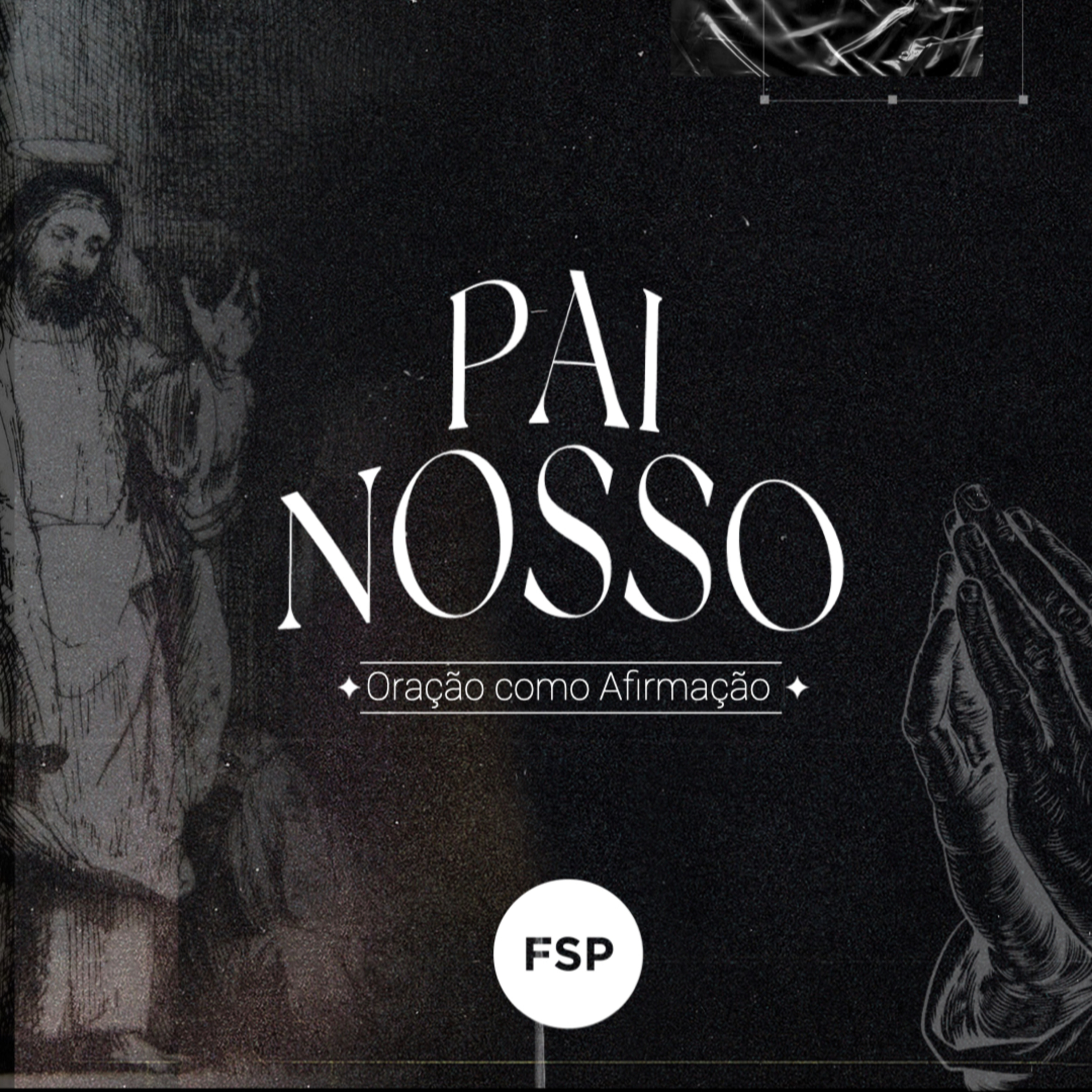 21.03.21 - Oração como Afirmação | Pai Nosso - Marcelo Berti episode artwork