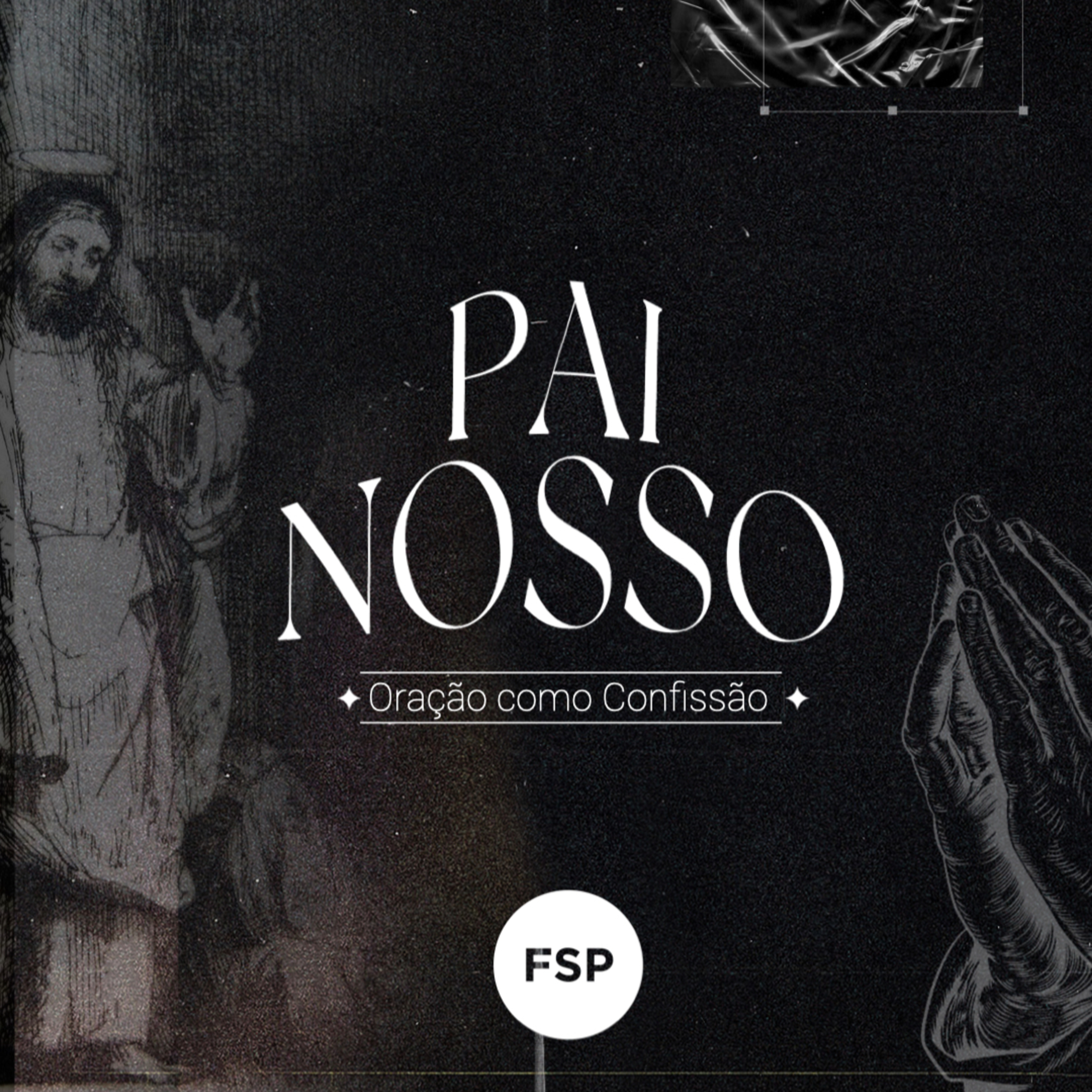 18.04.21 - Oração como Confissão | Pai Nosso - Marcelo Berti episode artwork