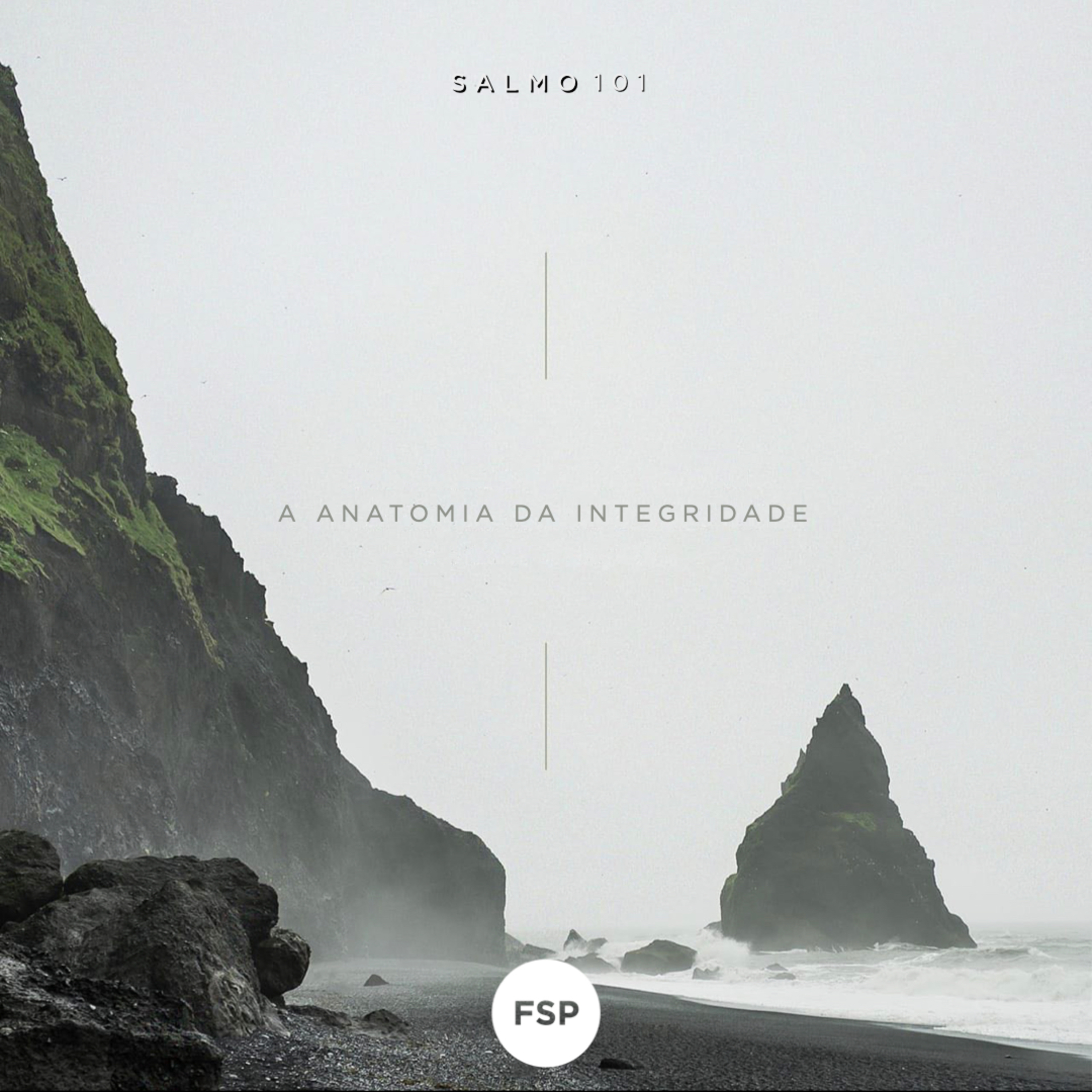 30.05.21 - Salmo 101 - A anatomia da integridade | Salmos - Marcelo Berti episode artwork