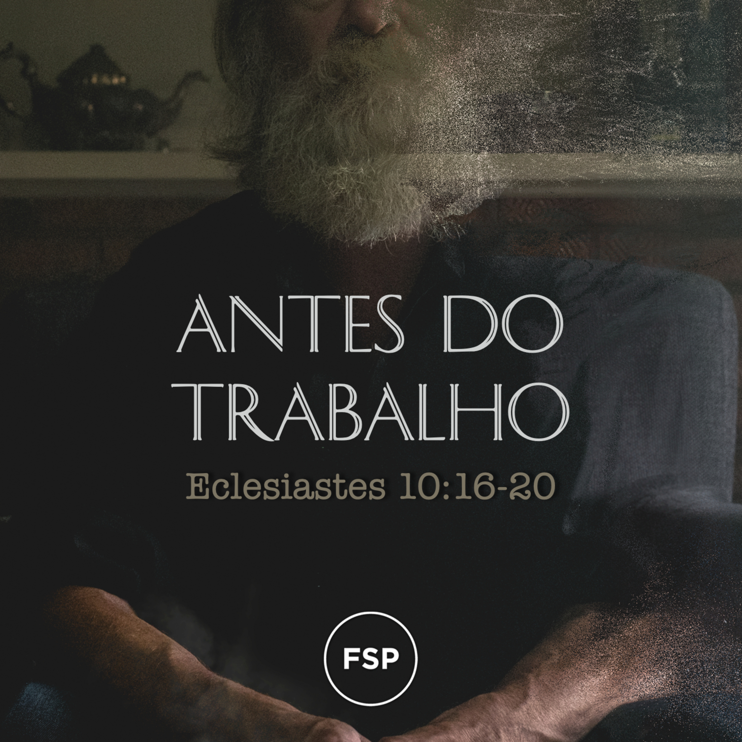 29.05.22 - Antes do trabalho (Eclesiastes 10:16-20) | Atrás do vento - Murillo Sabatier episode artwork