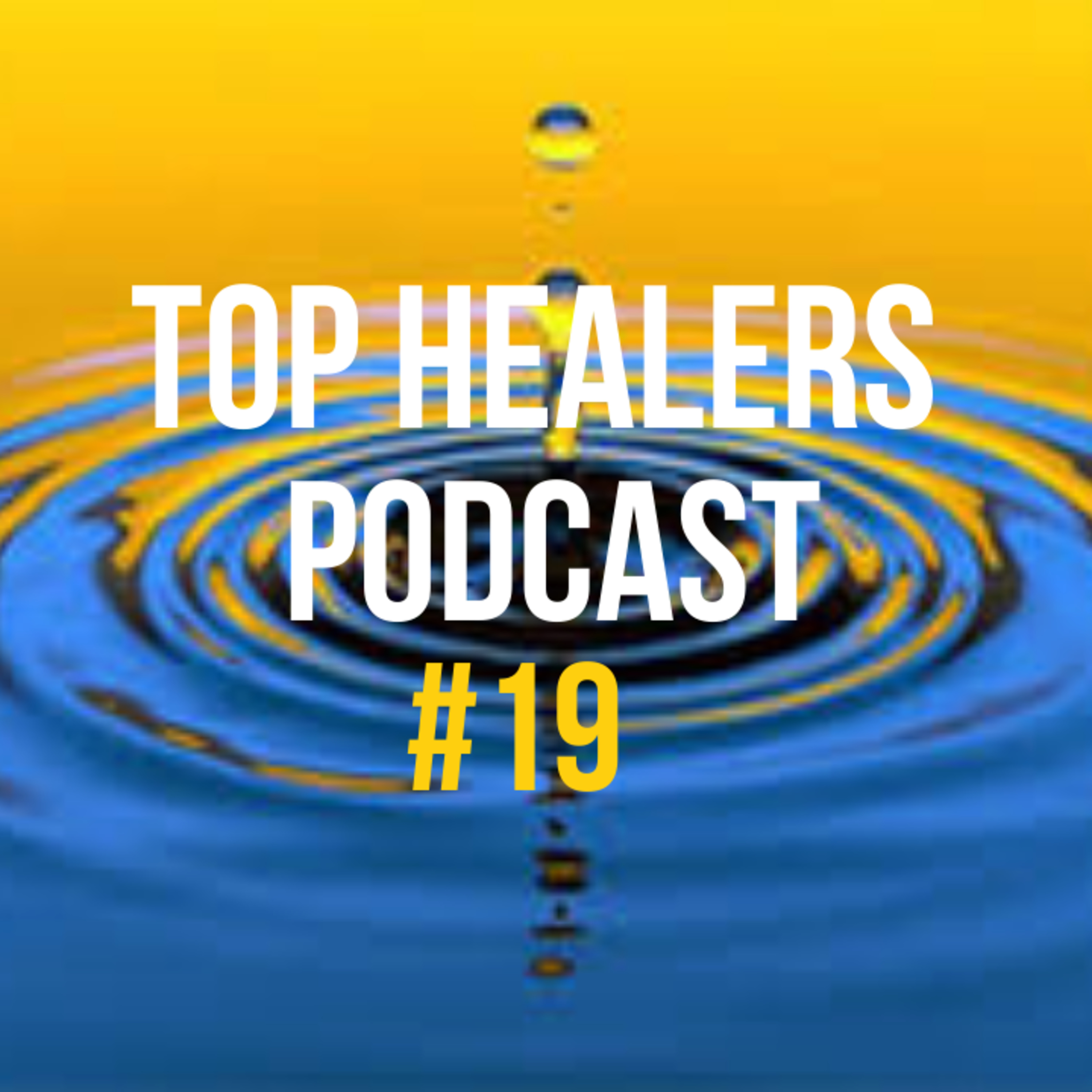 Top Healers Podcast