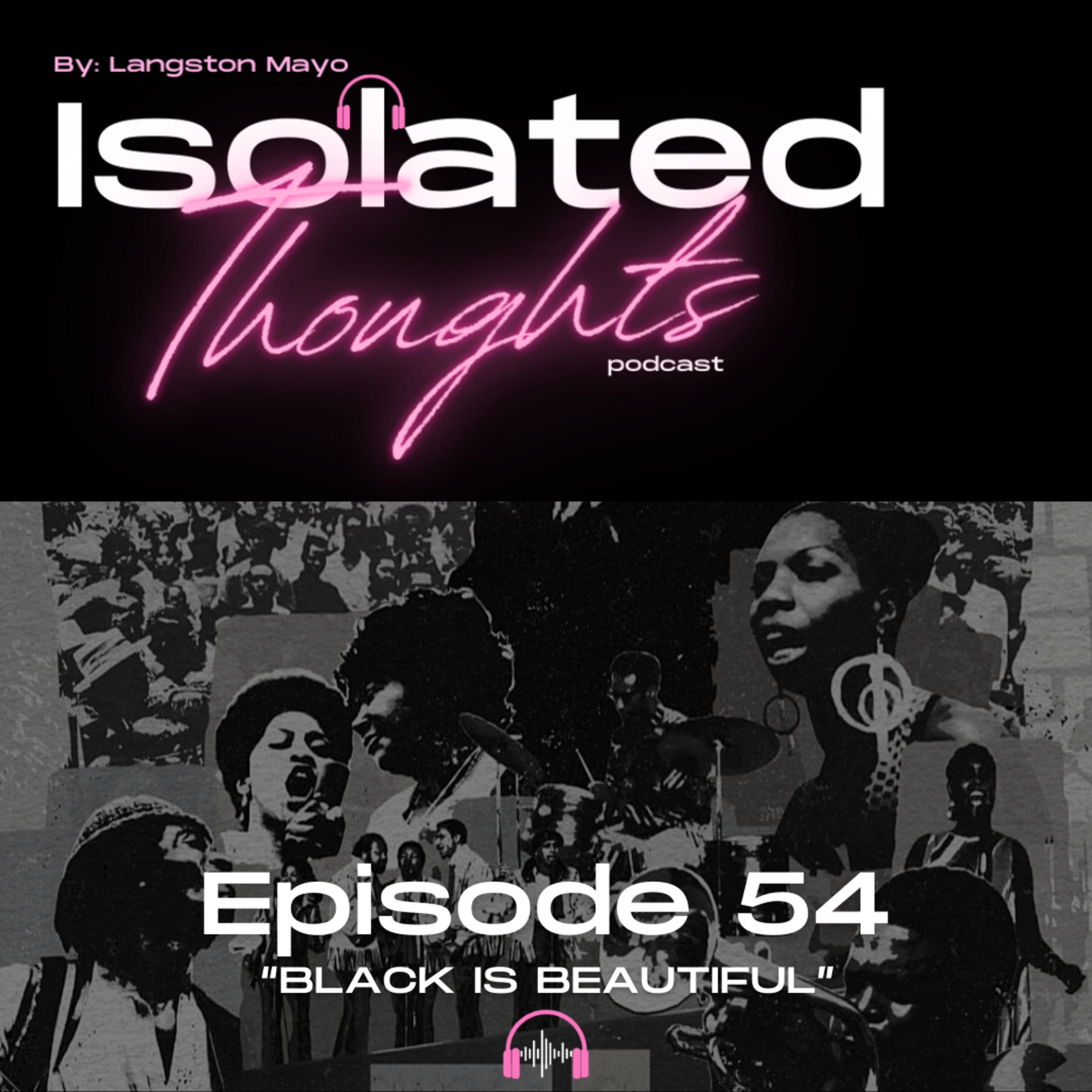 Isolated Thoughts Podcast