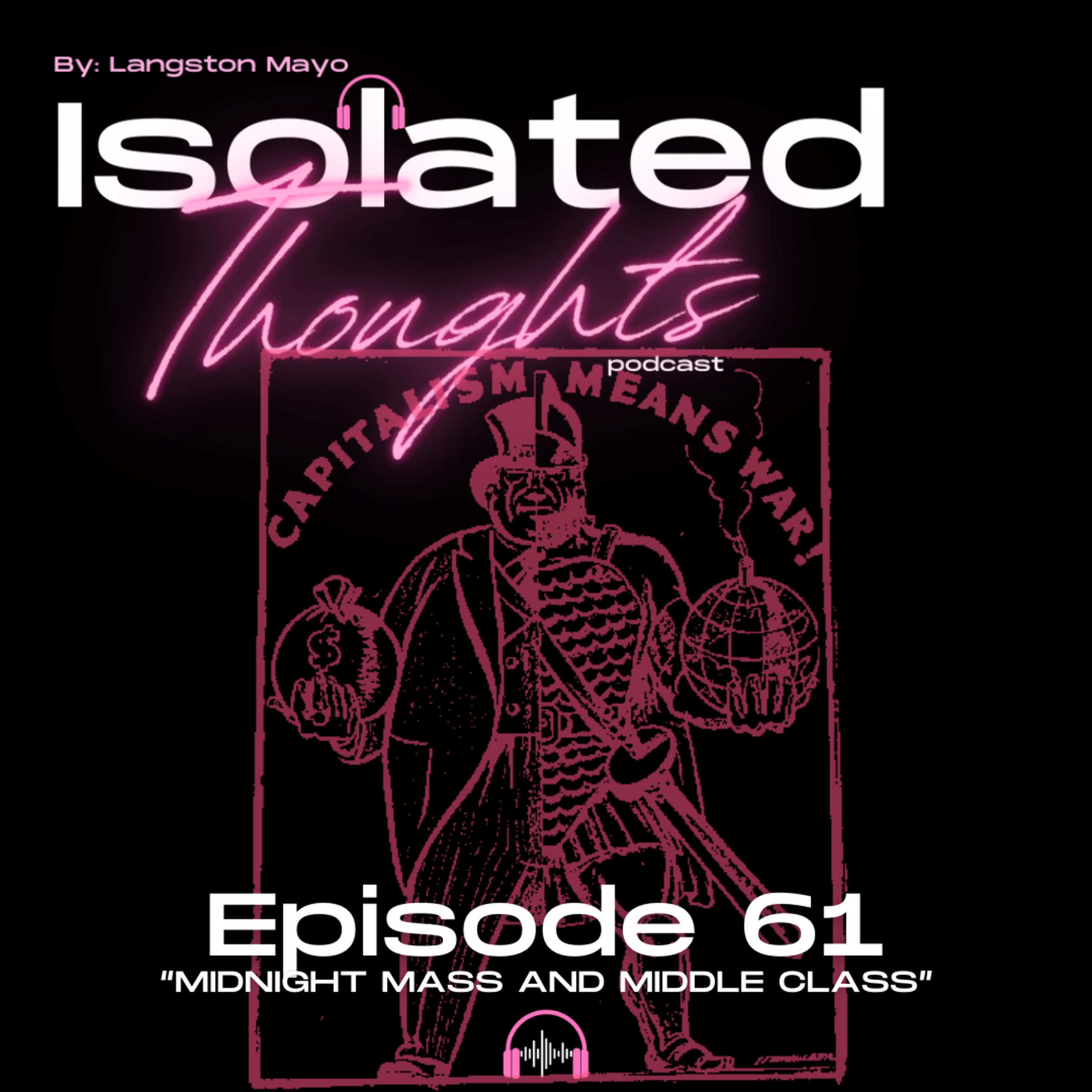 Isolated Thoughts Podcast