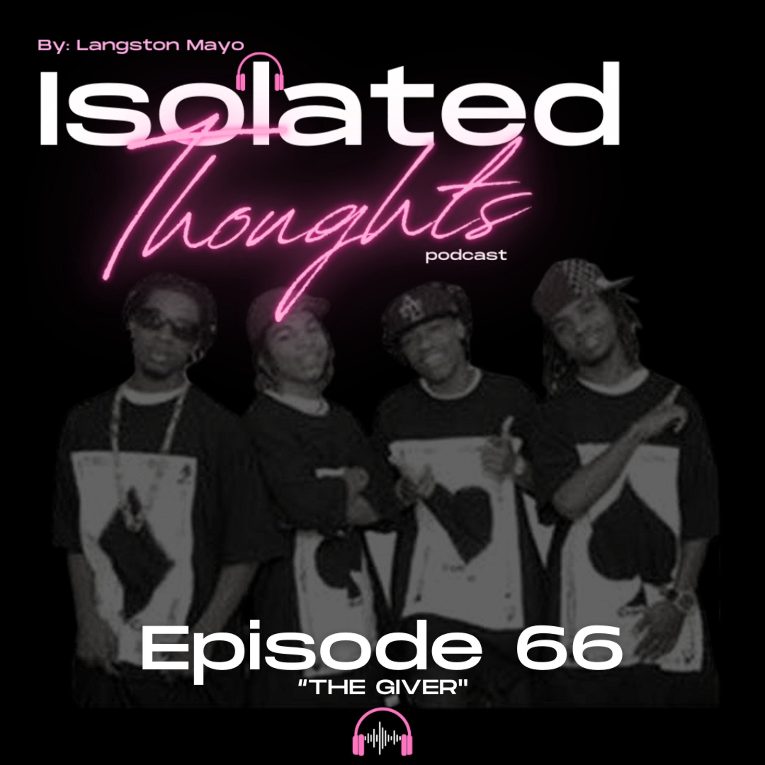 Isolated Thoughts Podcast