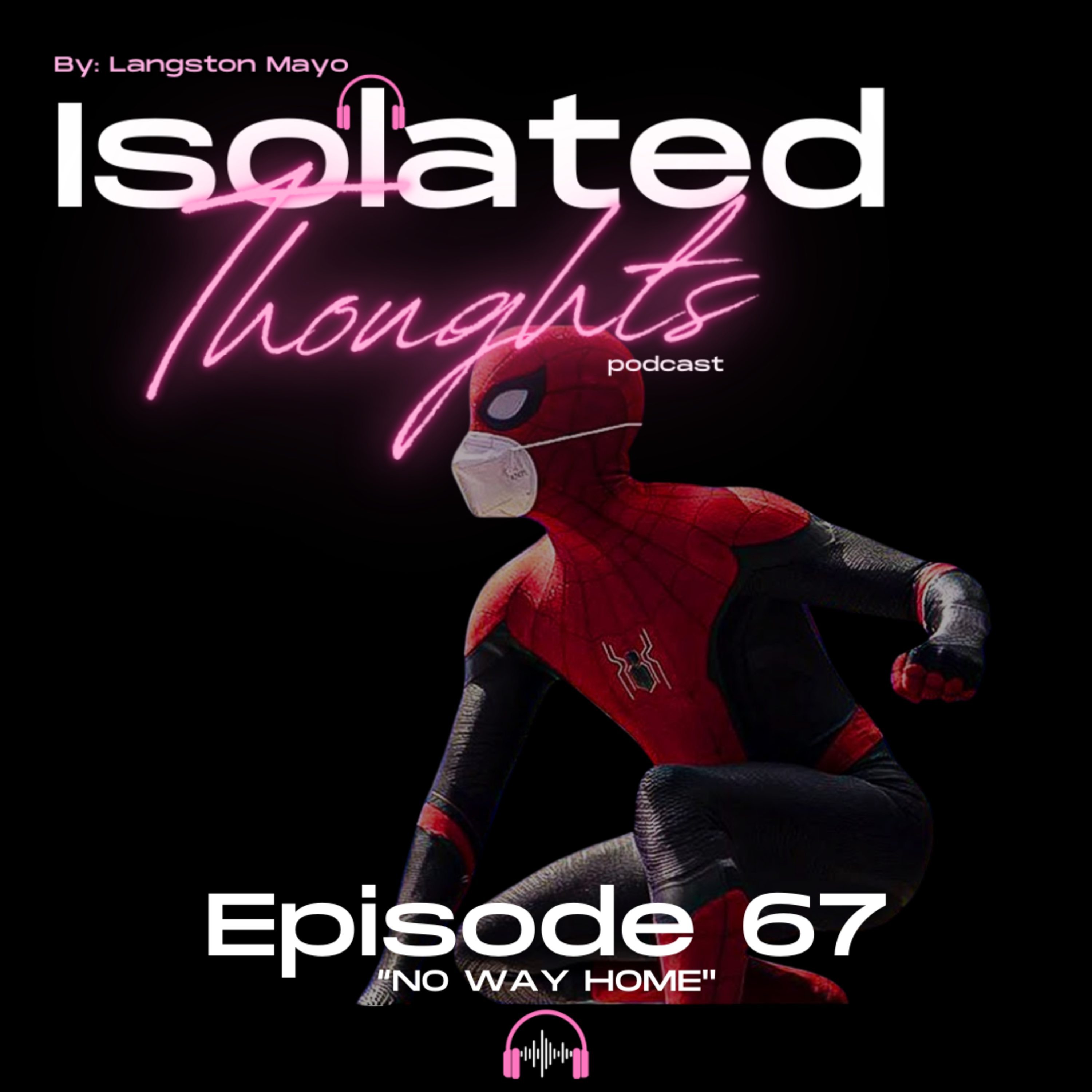 Isolated Thoughts Podcast