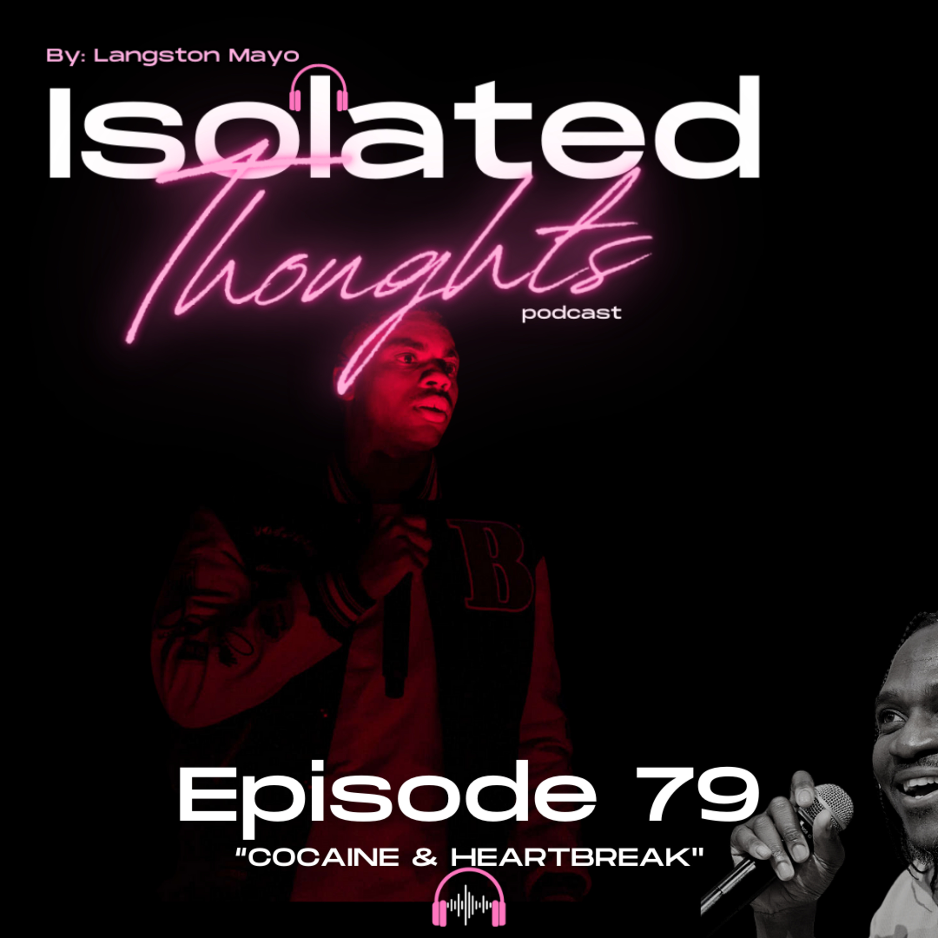 Isolated Thoughts Podcast