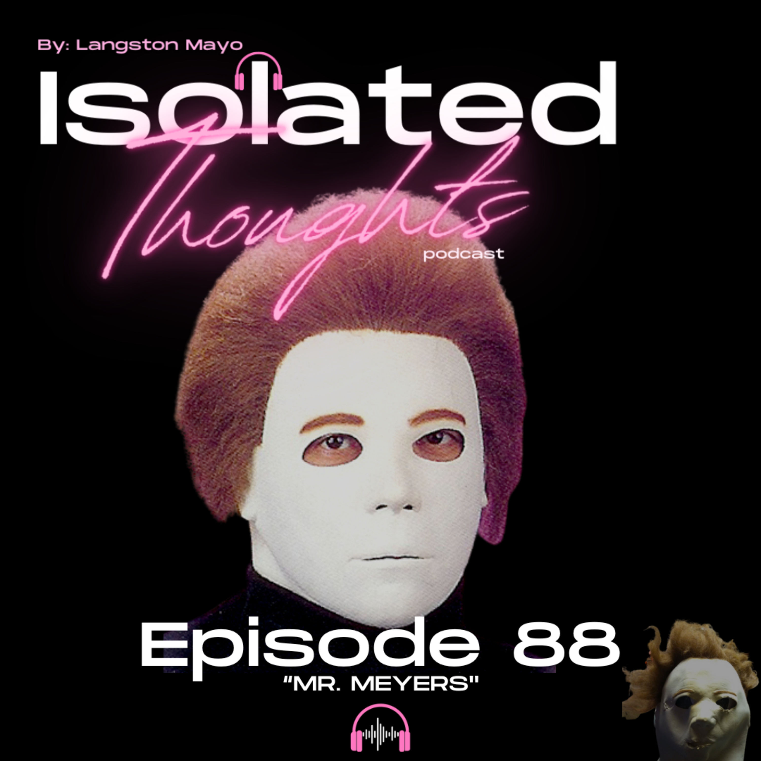 Isolated Thoughts Podcast