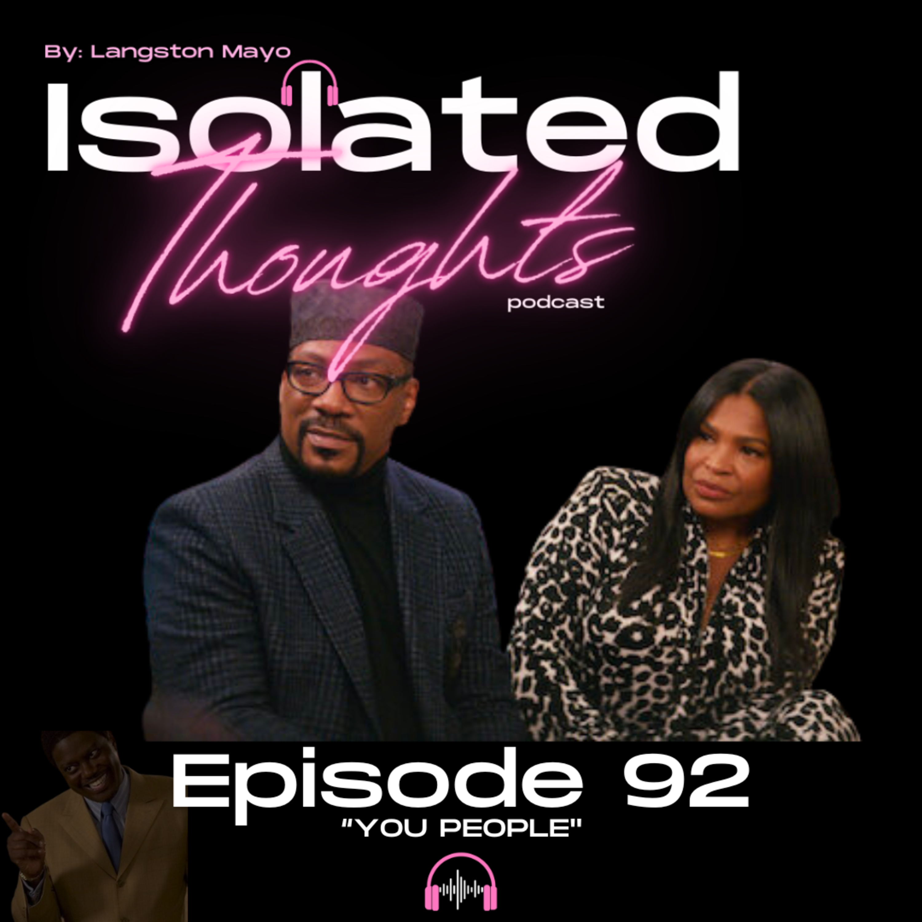 Isolated Thoughts Podcast