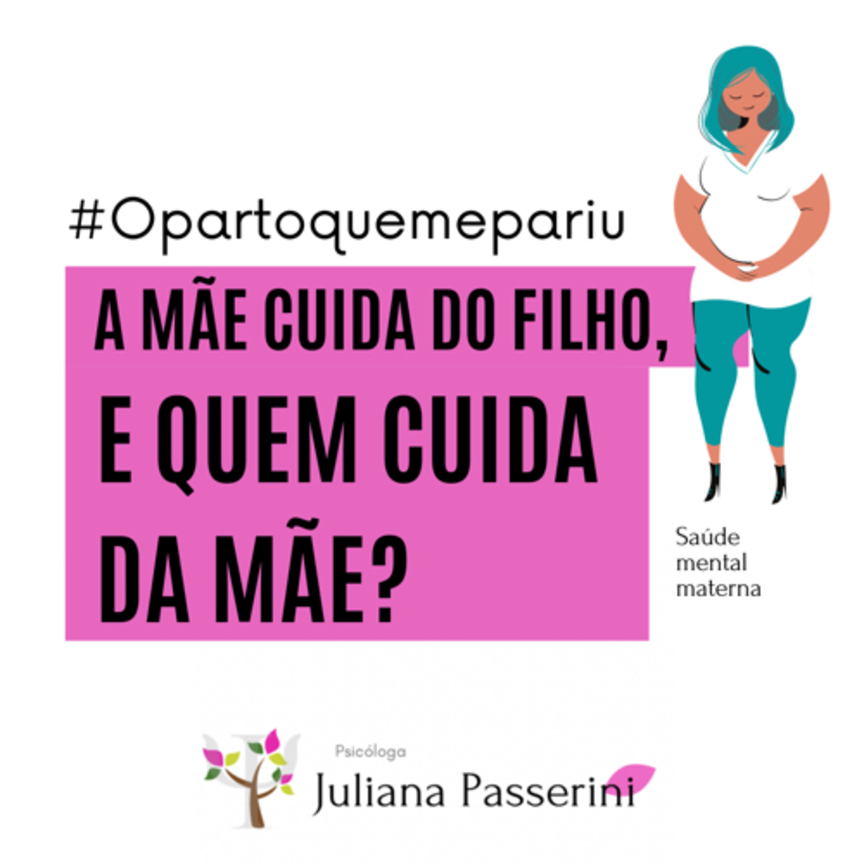 #Ep. 1 - A mãe cuida do filho e quem cuida da mãe? episode artwork