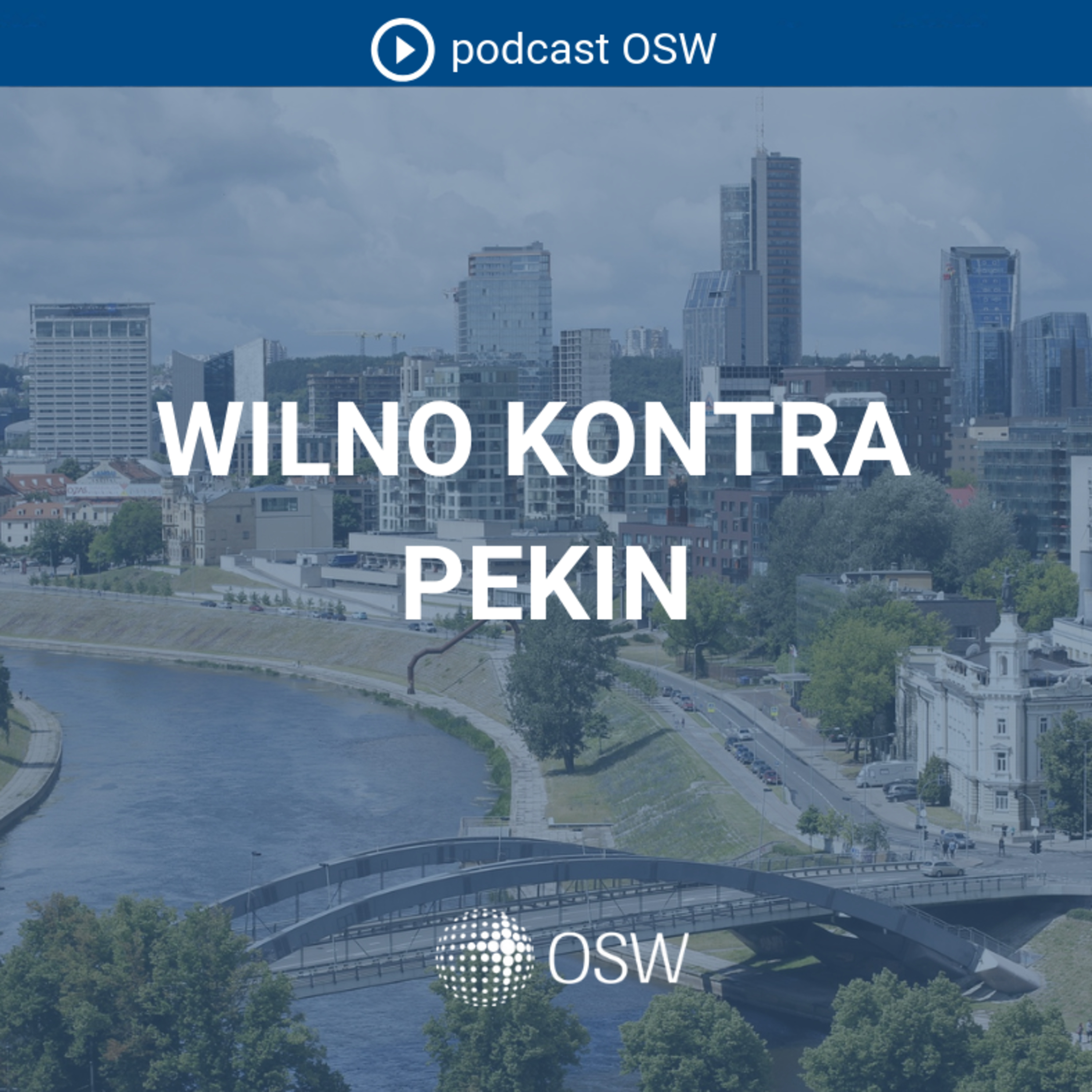 Czy można bezkarnie zadrzeć z Pekinem? Konflikt Litwy i Chin