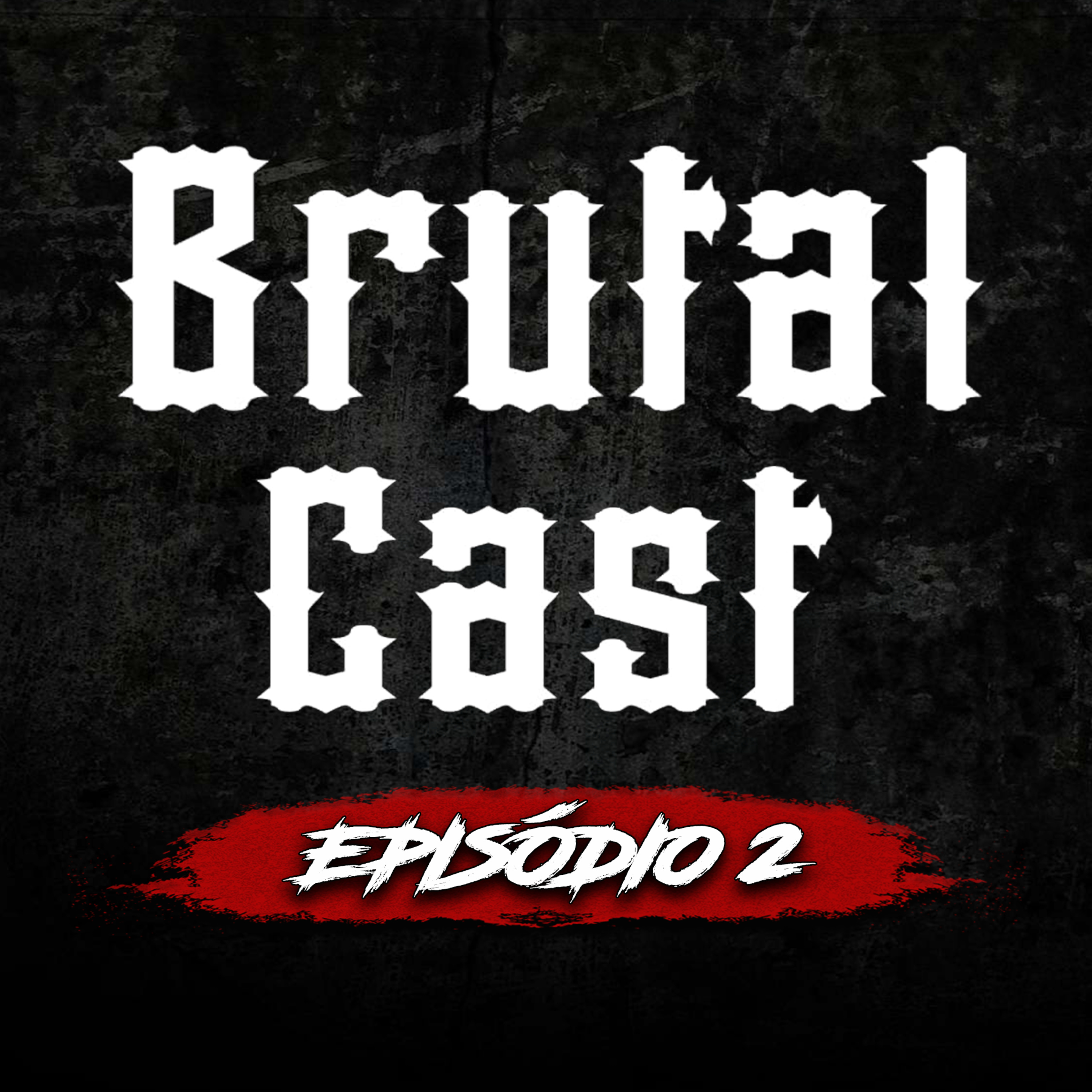 Brutal Cast