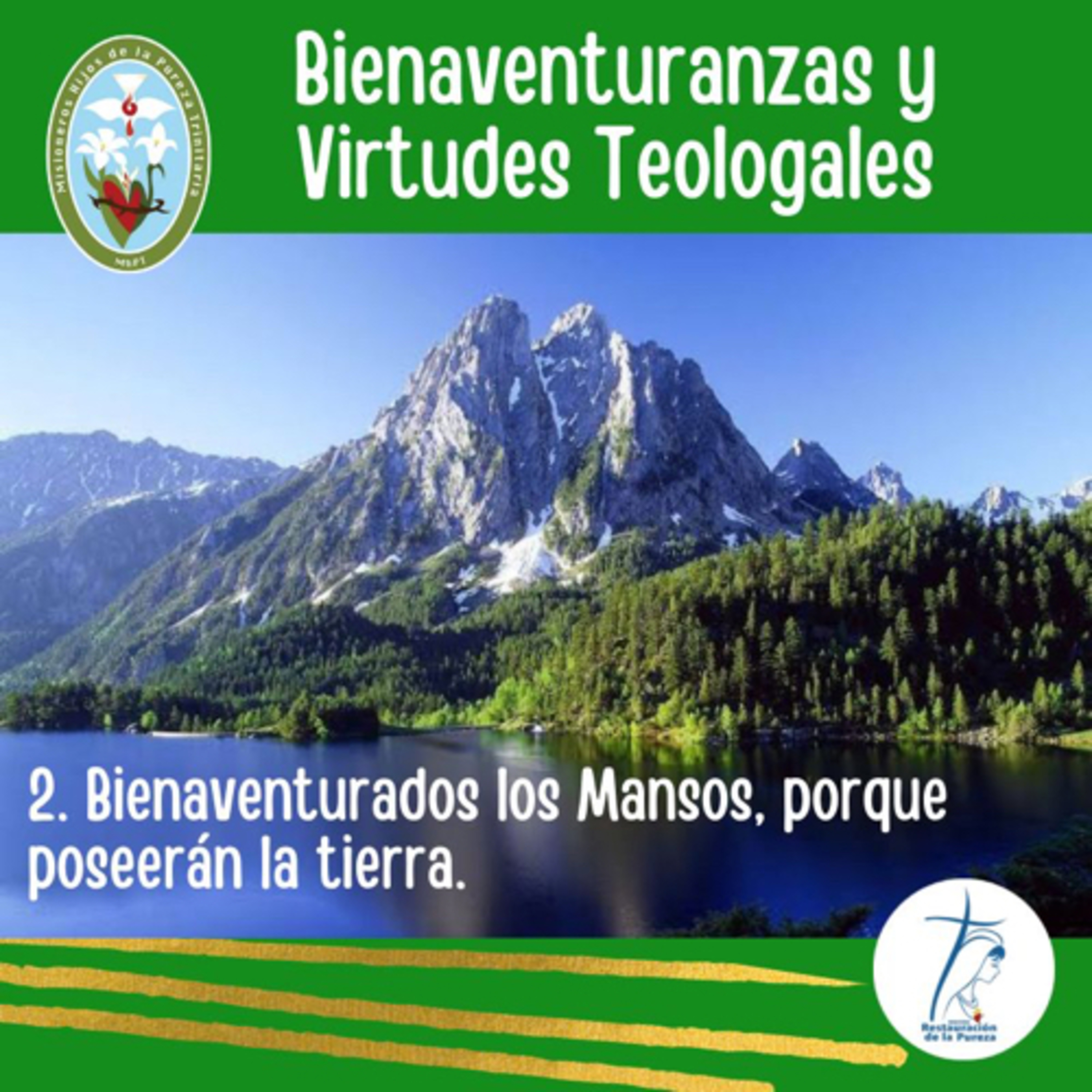 Las Bienaventuranzas y Virtudes Teologales