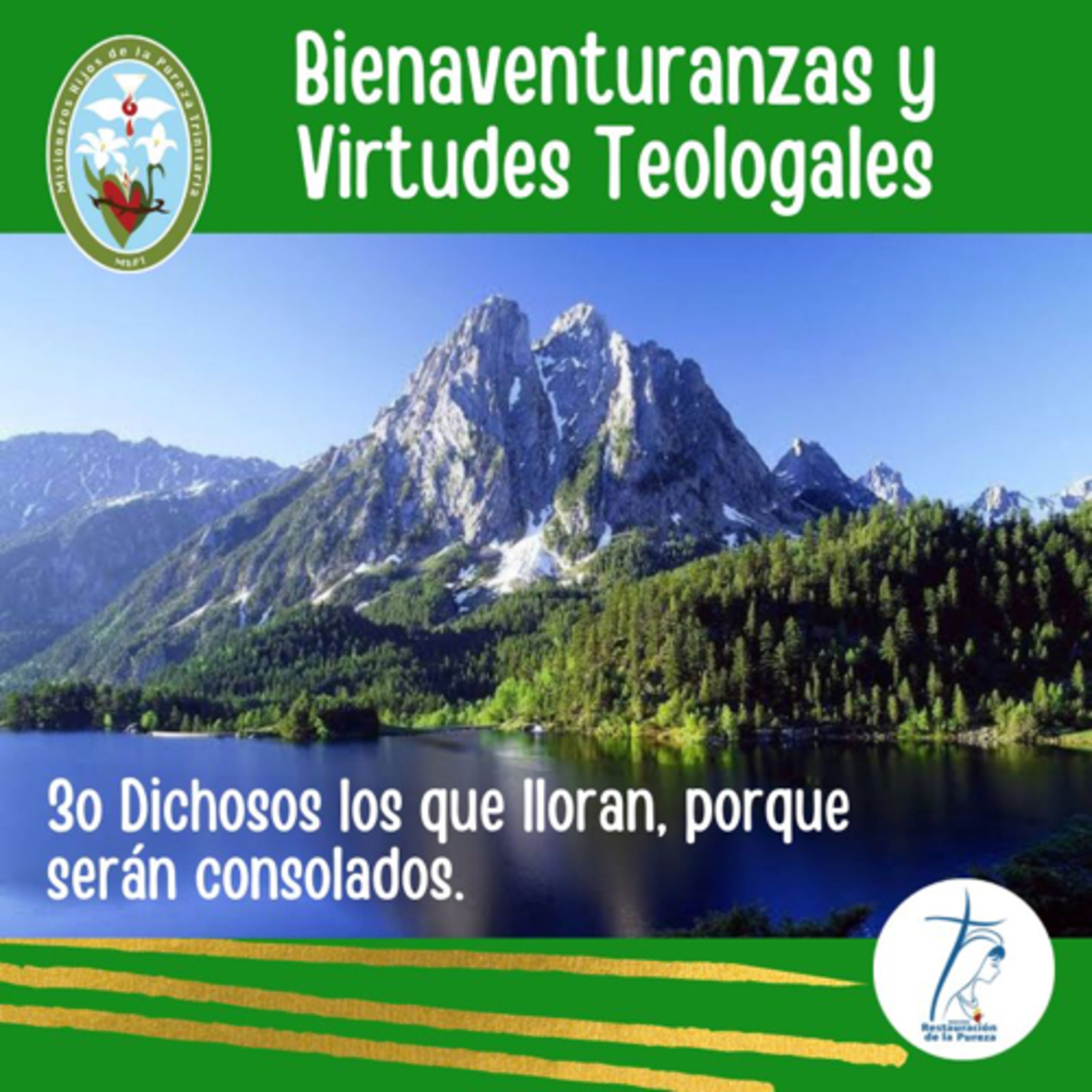 Las Bienaventuranzas y Virtudes Teologales