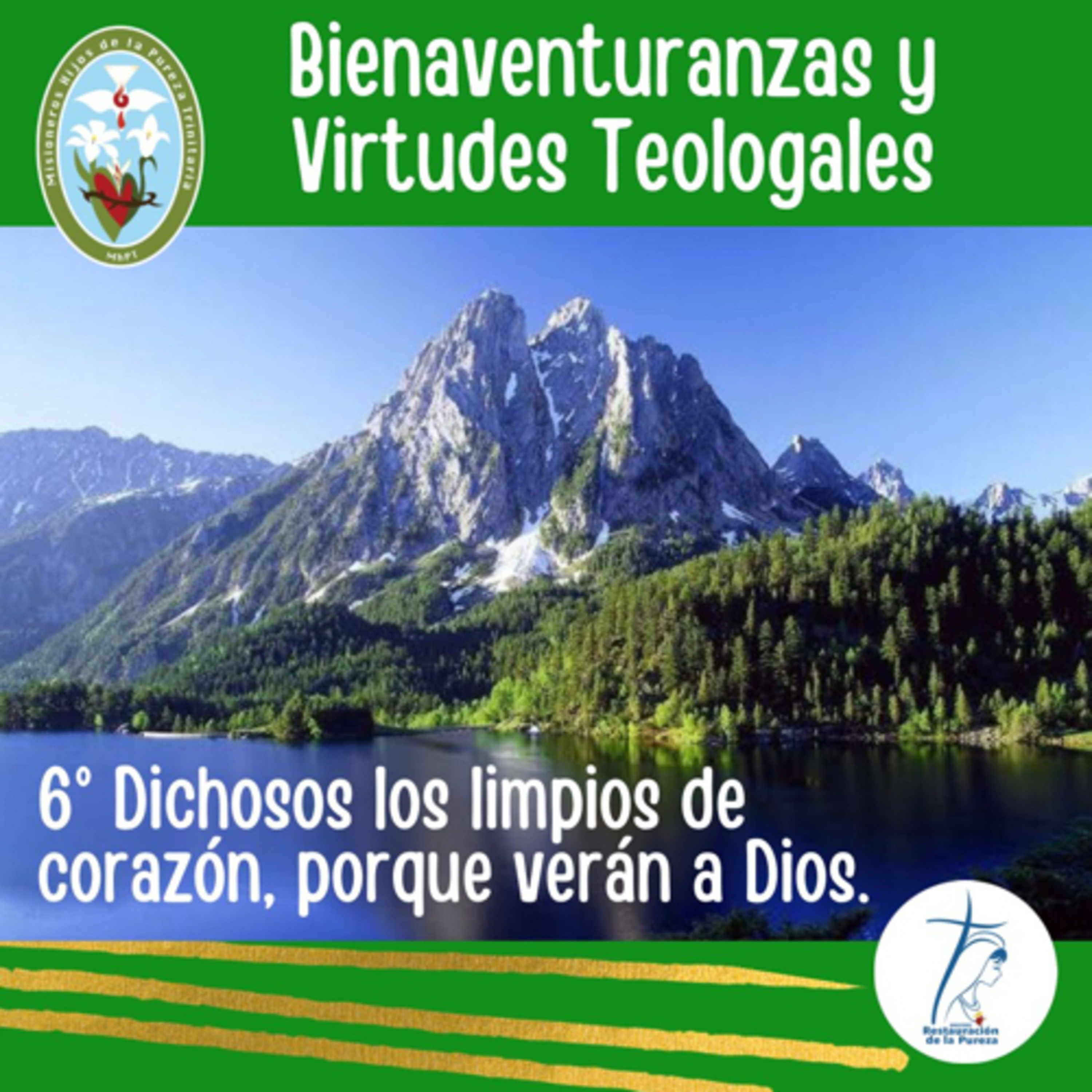 Las Bienaventuranzas y Virtudes Teologales