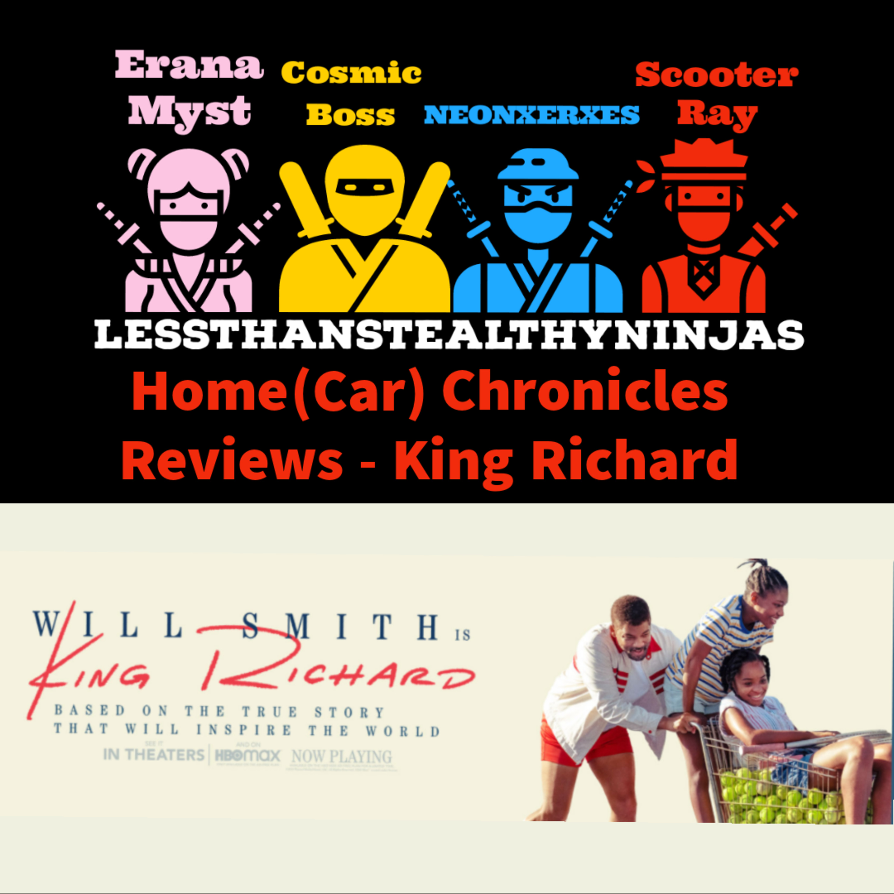 Home(Car) Chronicles Reviews - King Richard episode artwork