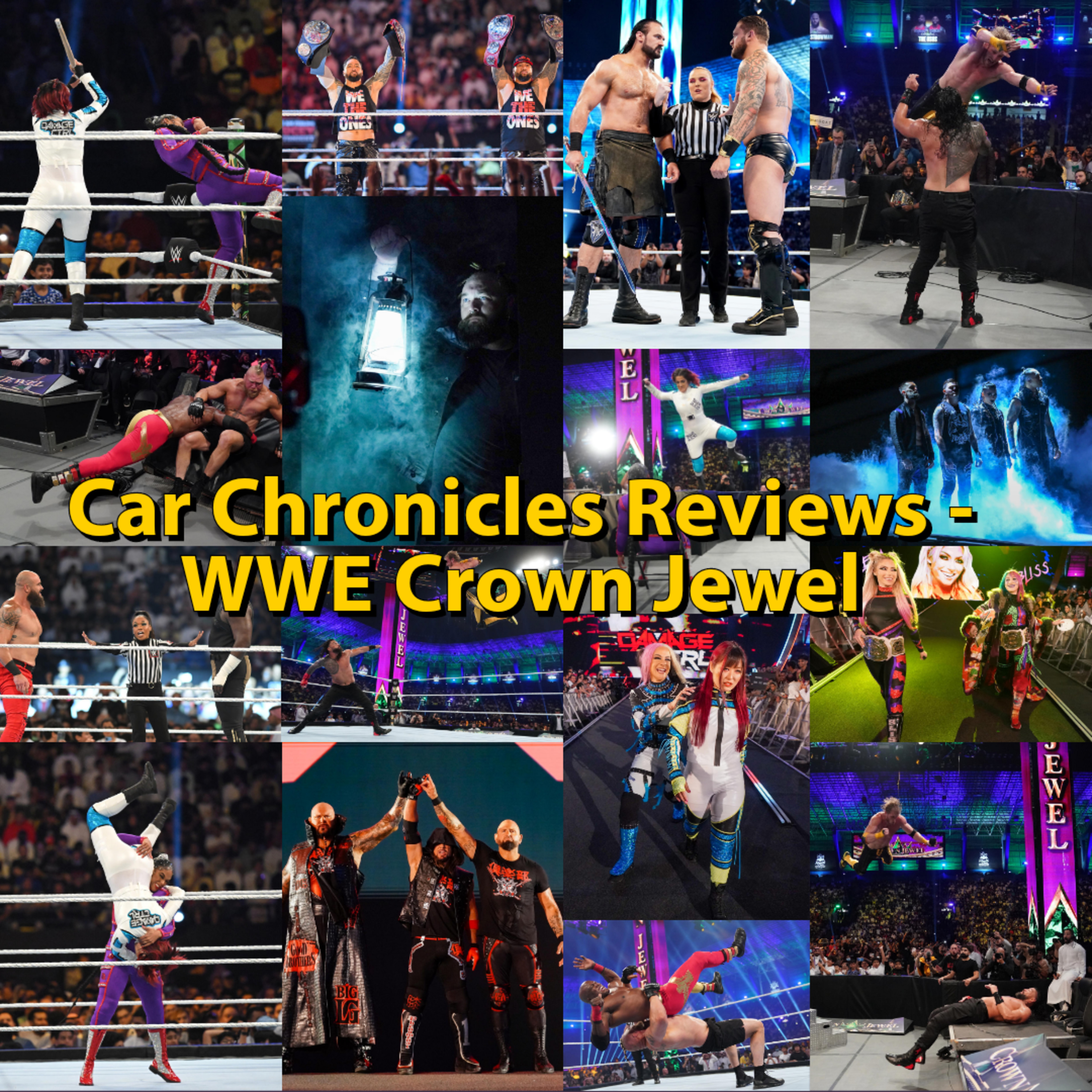 Car Chronicles Reviews - WWE Crown Jewel  episode artwork