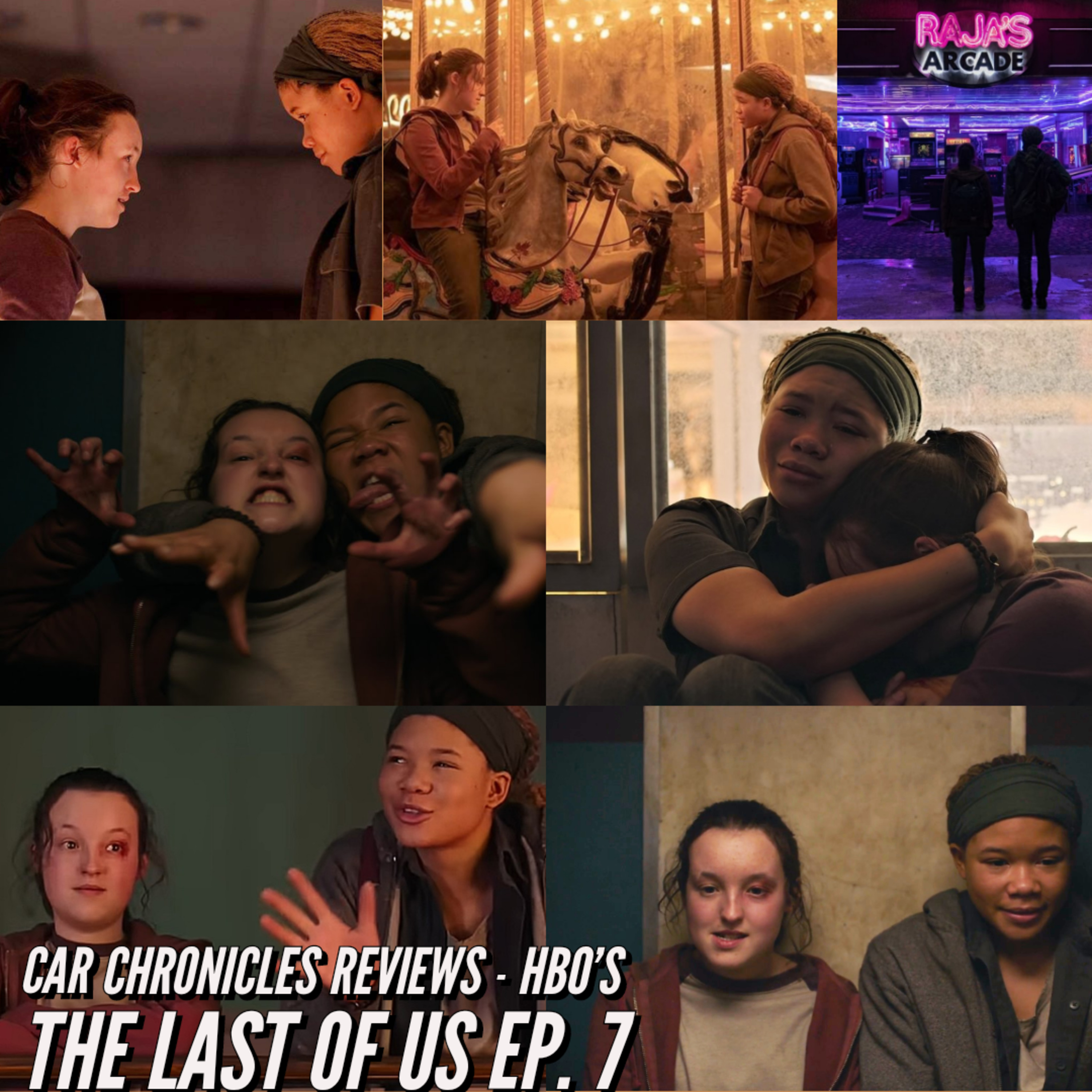 Car Chronicles Reviews - HBO's The Last Of Us Ep. 7 episode artwork