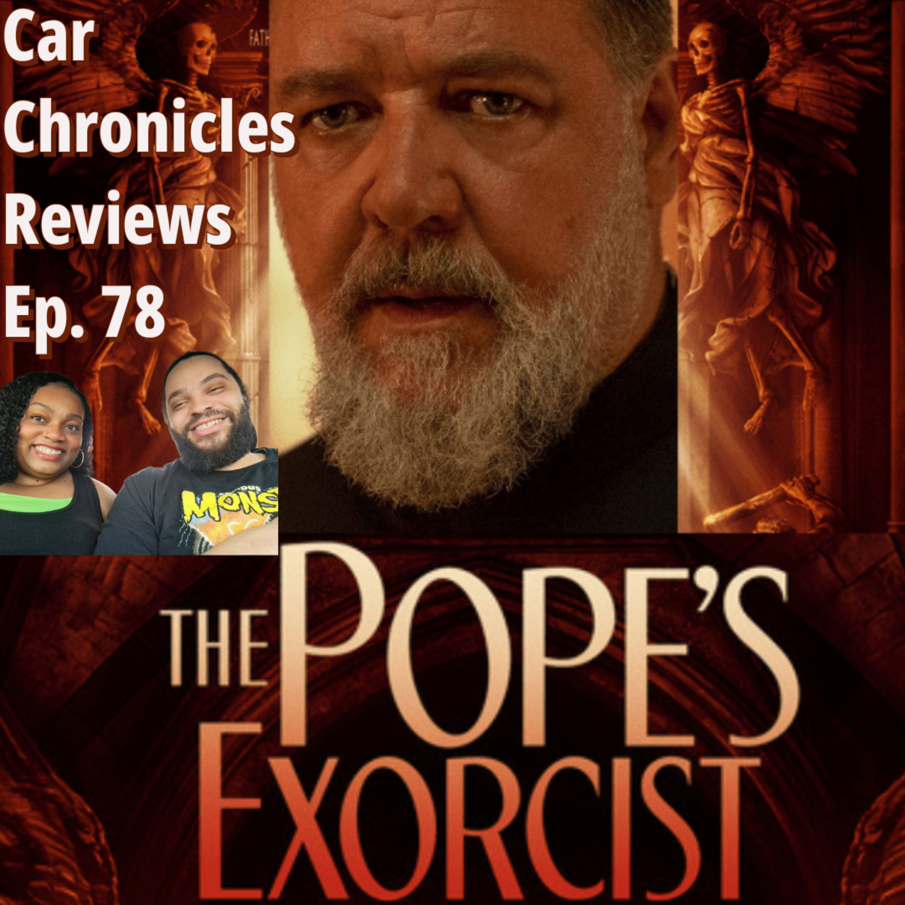 Car Chronicles Reviews Ep. 78 - The Pope's Exorcist  episode artwork