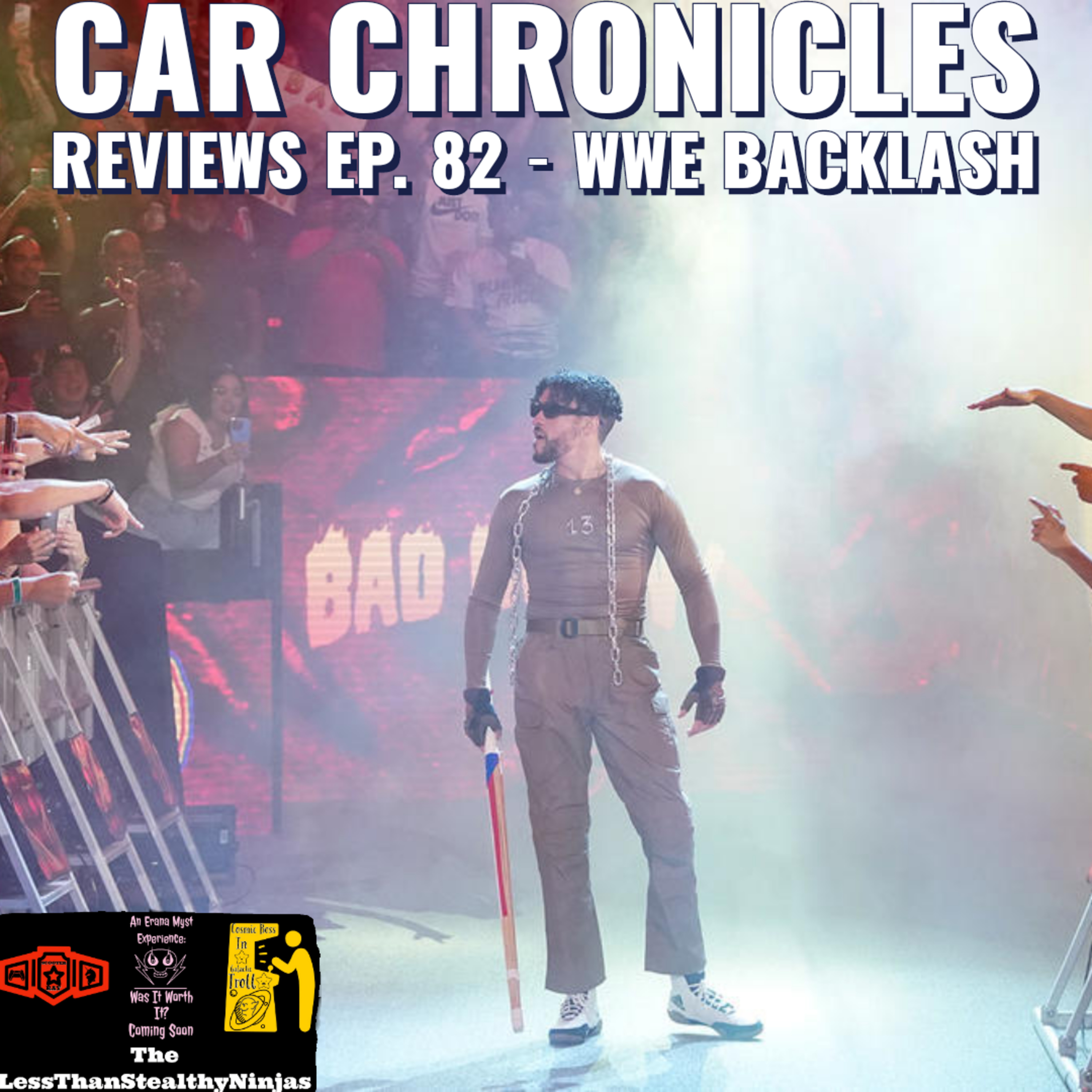 Car Chronicles Reviews Ep. 82 - WWE Backlash  episode artwork