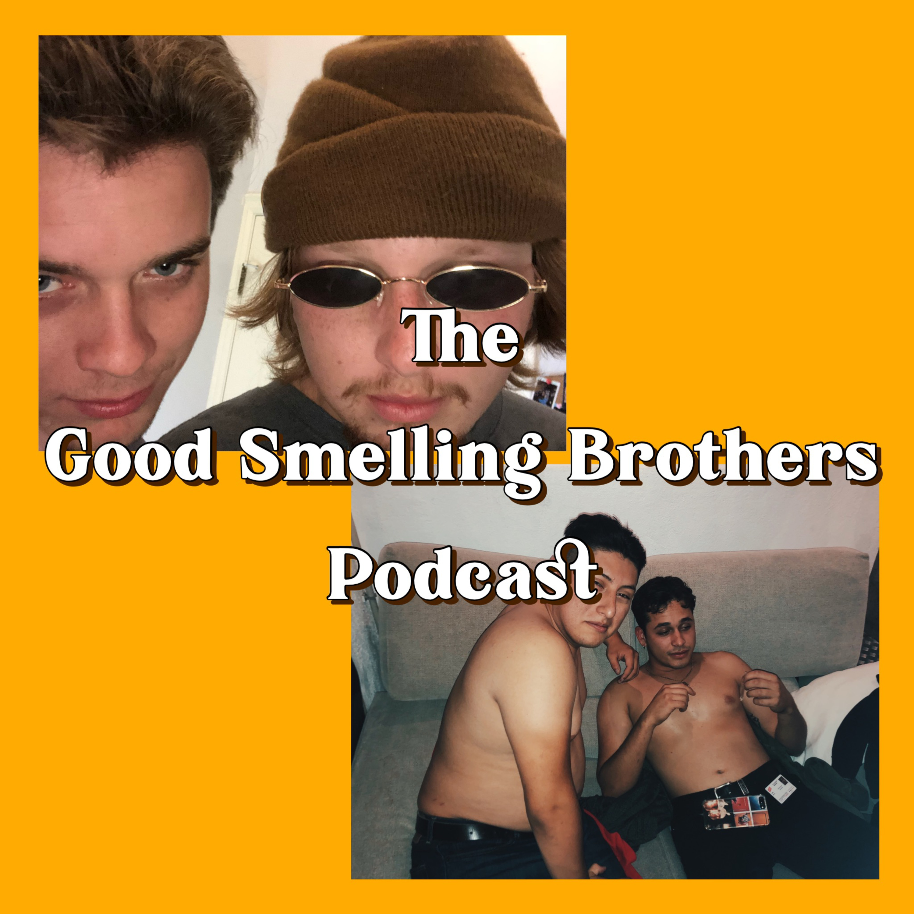 The Good Smelling Brothers Podcast Ep. 1 "Inka Cola" episode artwork