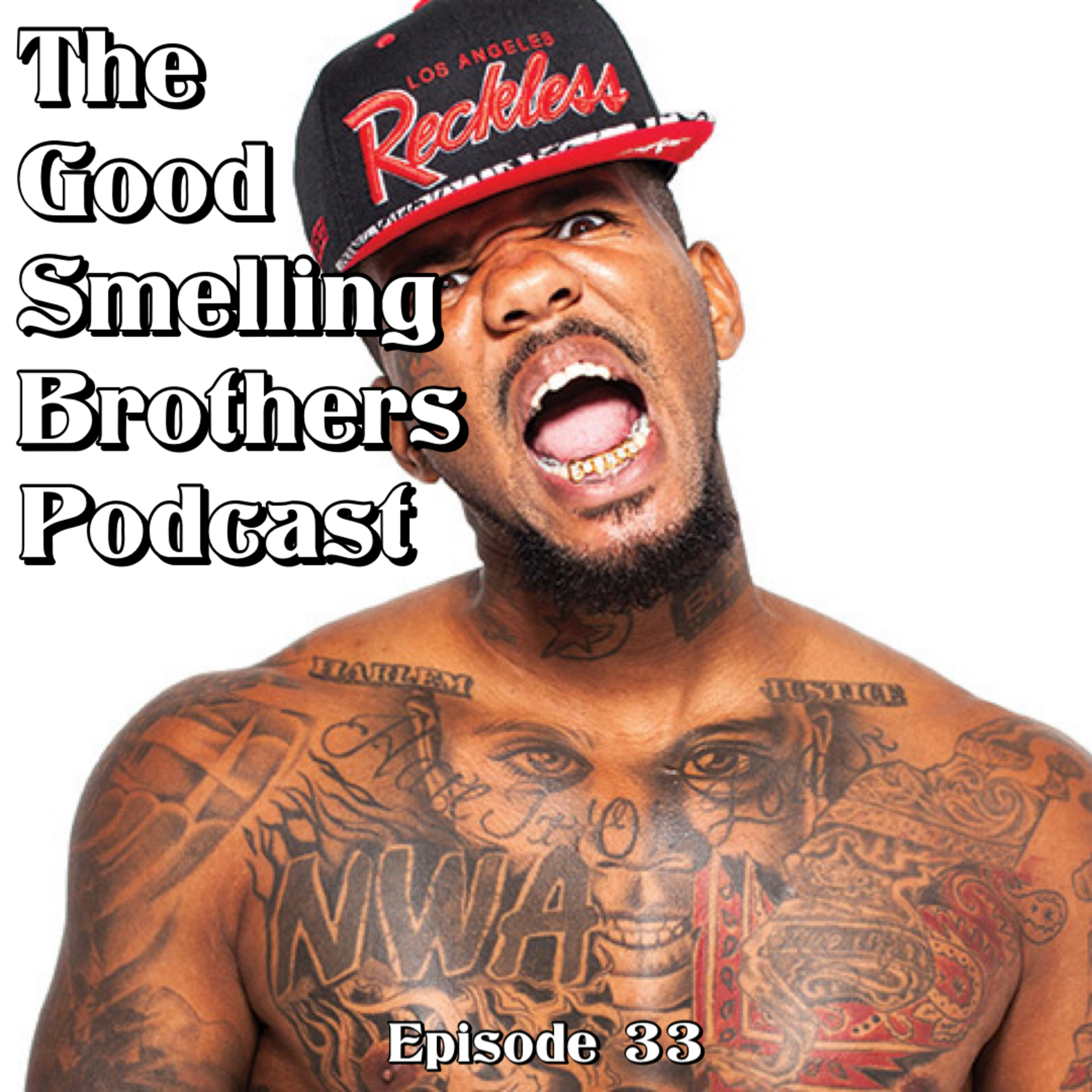 The Good Smelling Brothers Podcast Ep.33 "Amelia and Anne" episode artwork