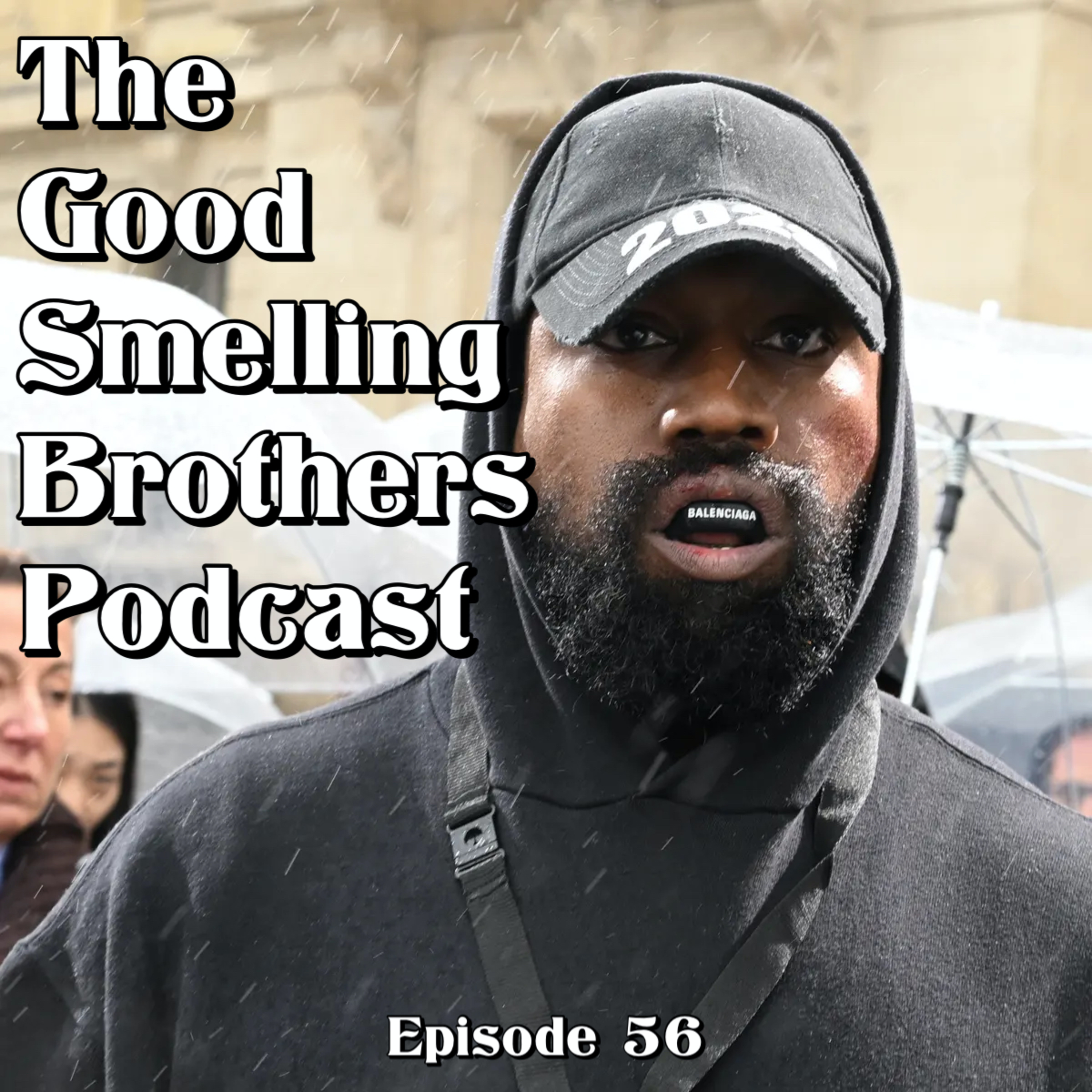 The Good Smelling Brothers Podcast Ep.56 "Lucio" episode artwork