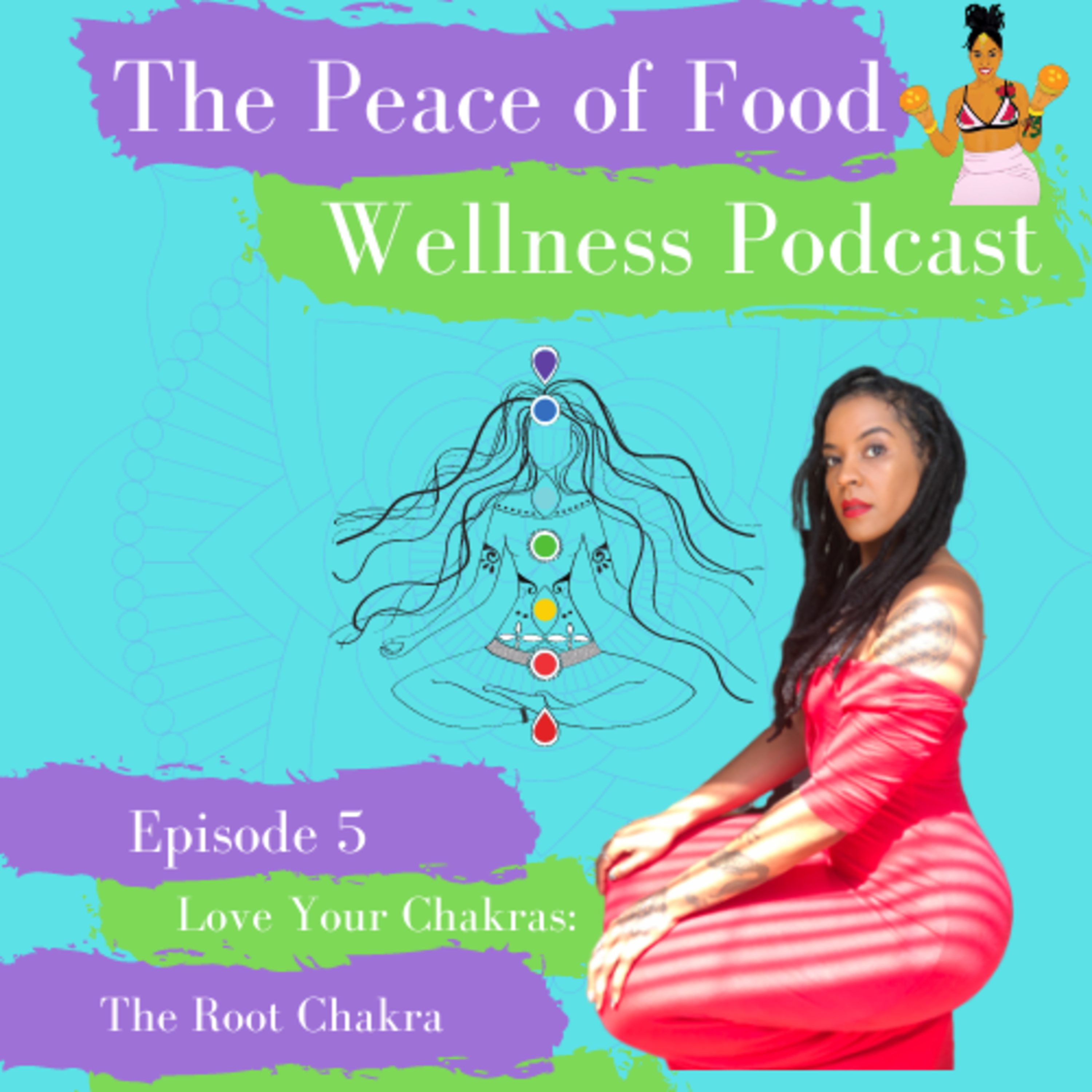 The Peace of Food Wellness Podcast