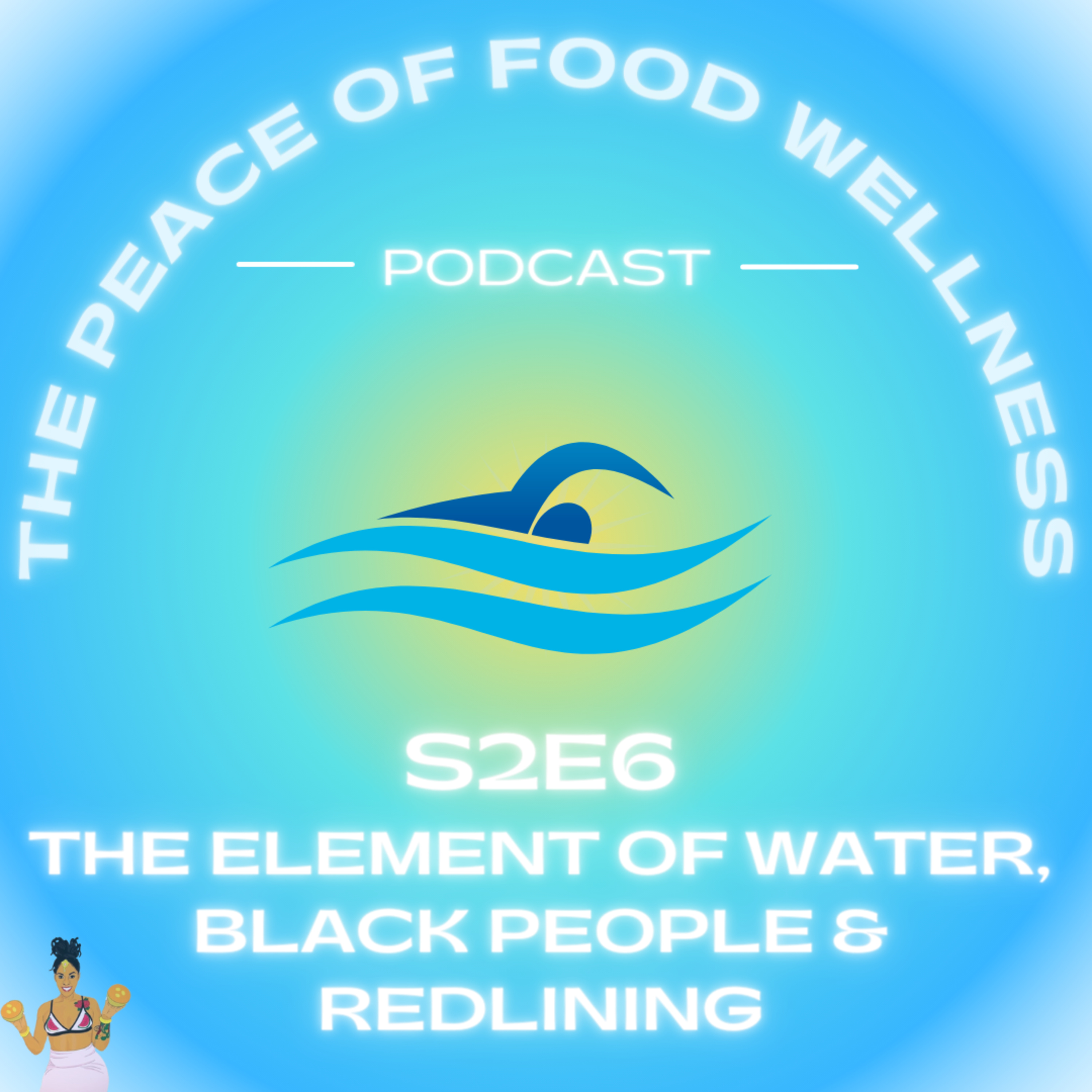 The Peace of Food Wellness Podcast